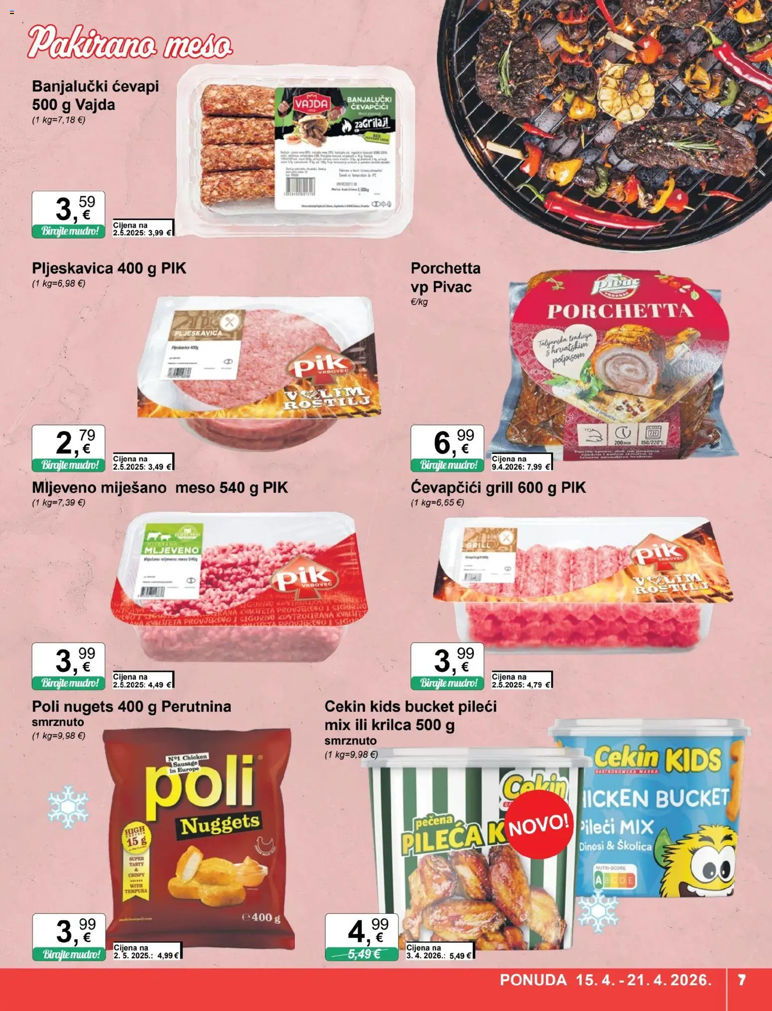 KTC katalog | vrijedi od 15.04.2026 | Stranica: 7 | Proizvodi: Roštilj, Meso, Ćevapčići