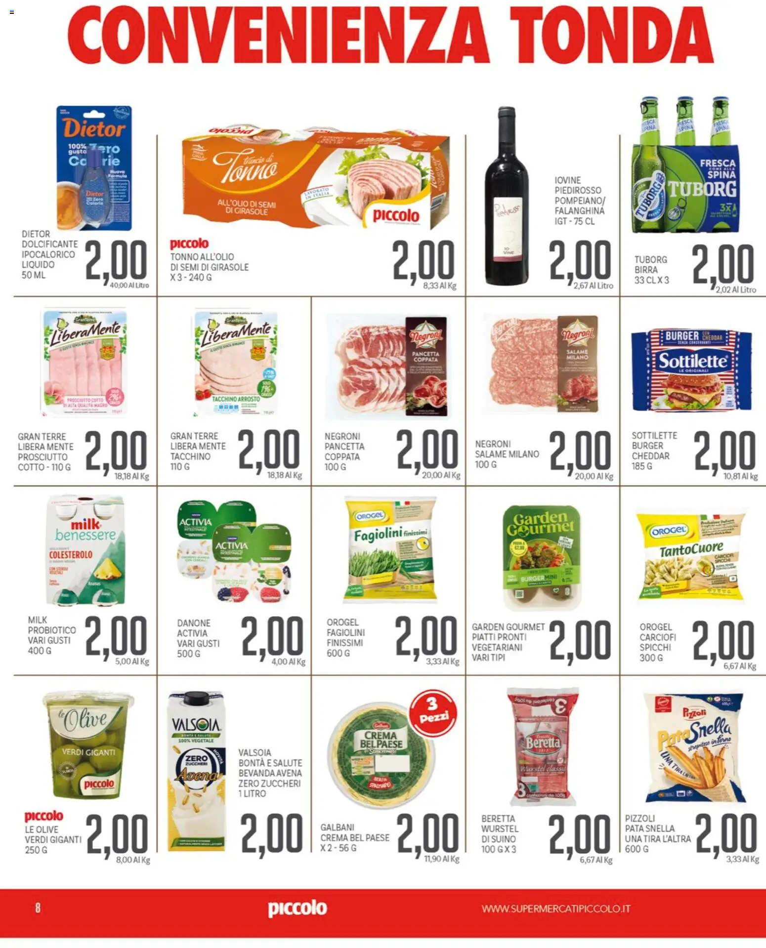 Volantino Piccolo del 09.01.2026 | Pagina: 8 | Prodotti: Tacchino, Olive, Wurstel, The