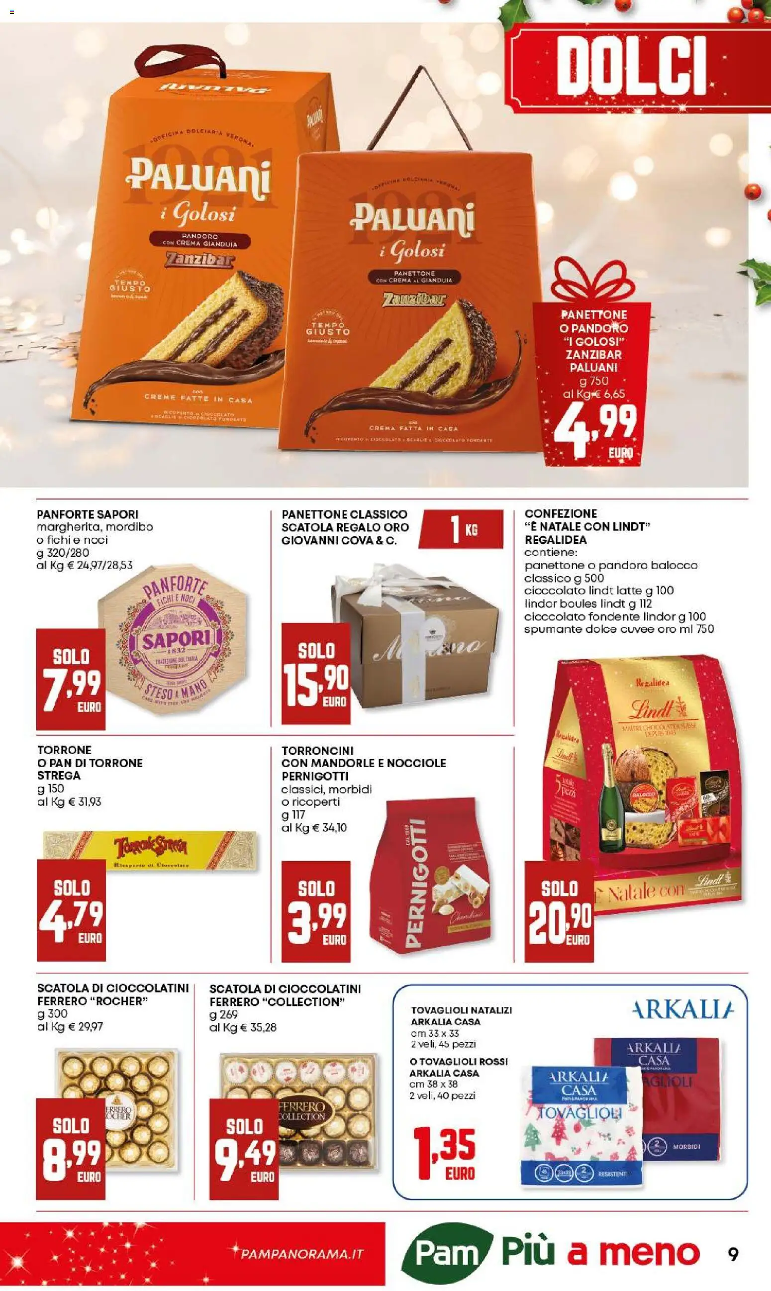 Volantino Panorama del 18.12.2025 | Pagina: 9 | Prodotti: Cioccolato, Pandoro, Spumante, Torroncini