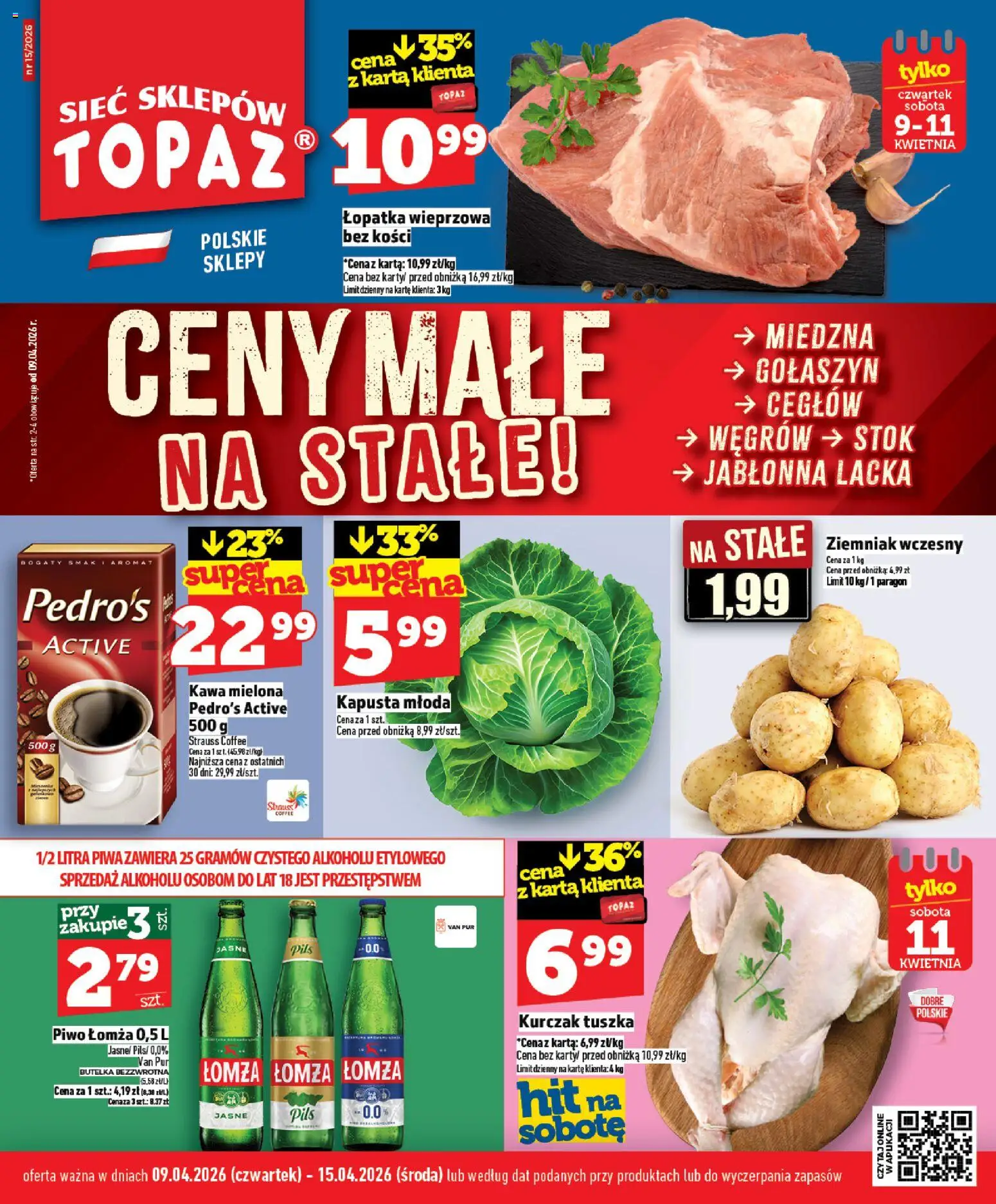Topaz gazetka - Ceny małe na stałe od 09.04.2026 | Strona: 1 | Produkty: Karta, Łopatka wieprzowa, Kawa, Piwo