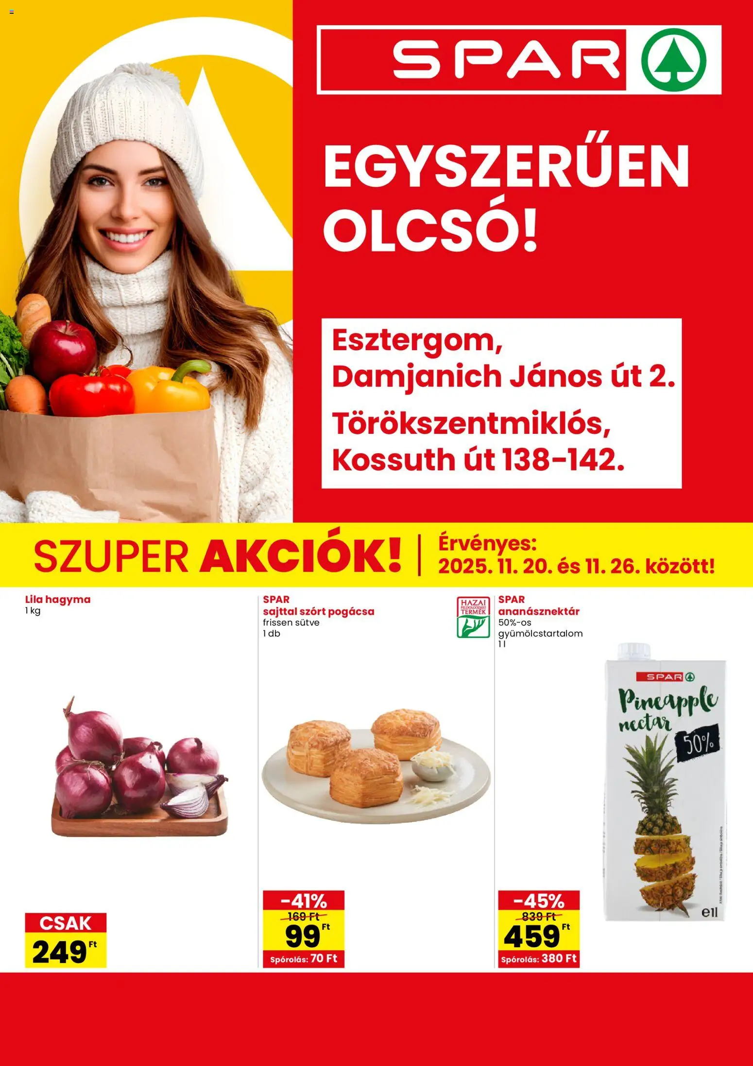 Spar akciós ujság - amely érvényes a következő dátumtól: 20.11.2025 | Oldal: 1 | Termékek: Pogácsa, Hagyma