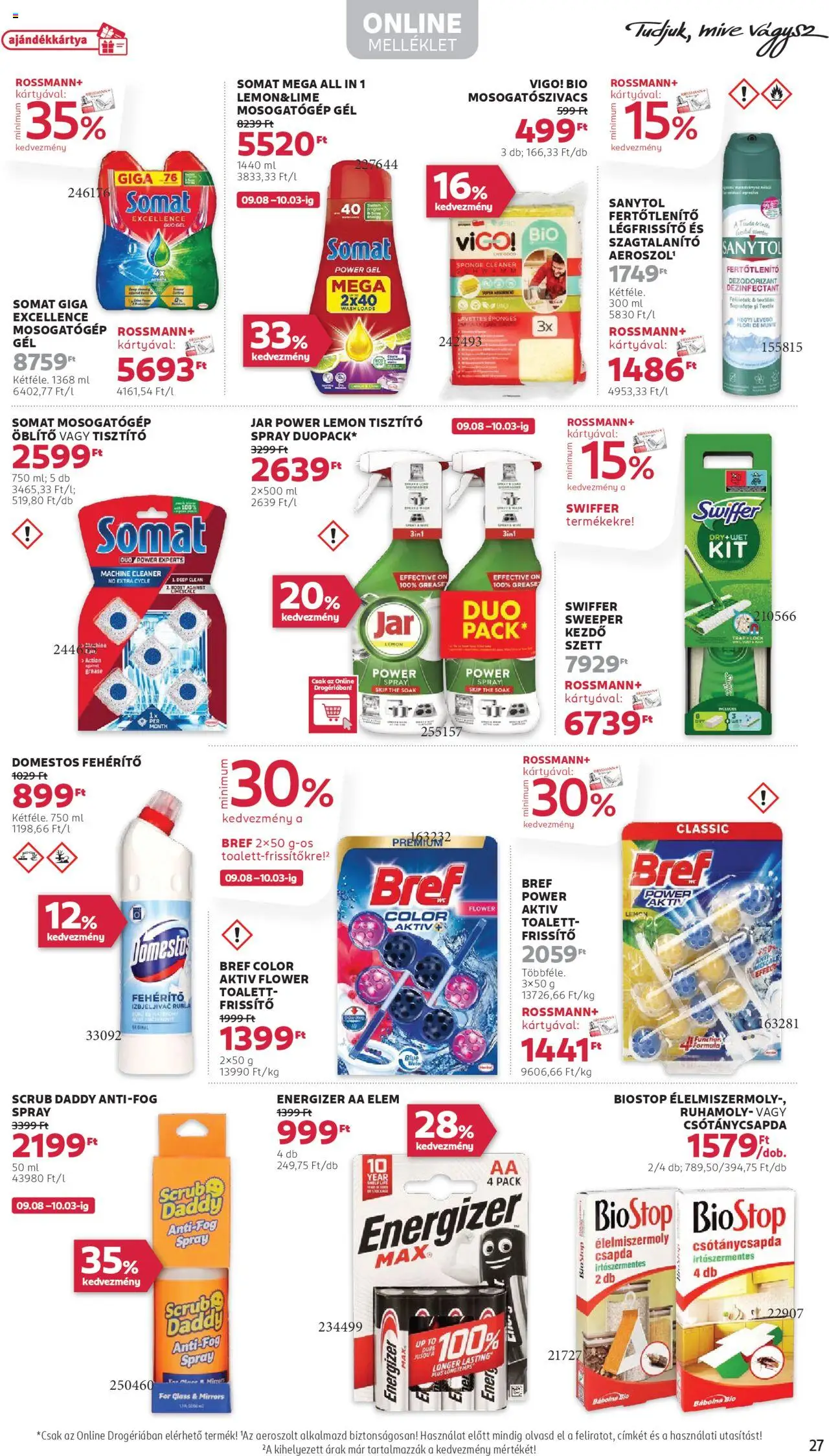 Rossmann akciós ujság - amely érvényes a következő dátumtól: 22.09.2025 | Oldal: 29 | Termékek: Mosogatógép, Öblítő, Légfrissítő, Mosogatógép öblítő