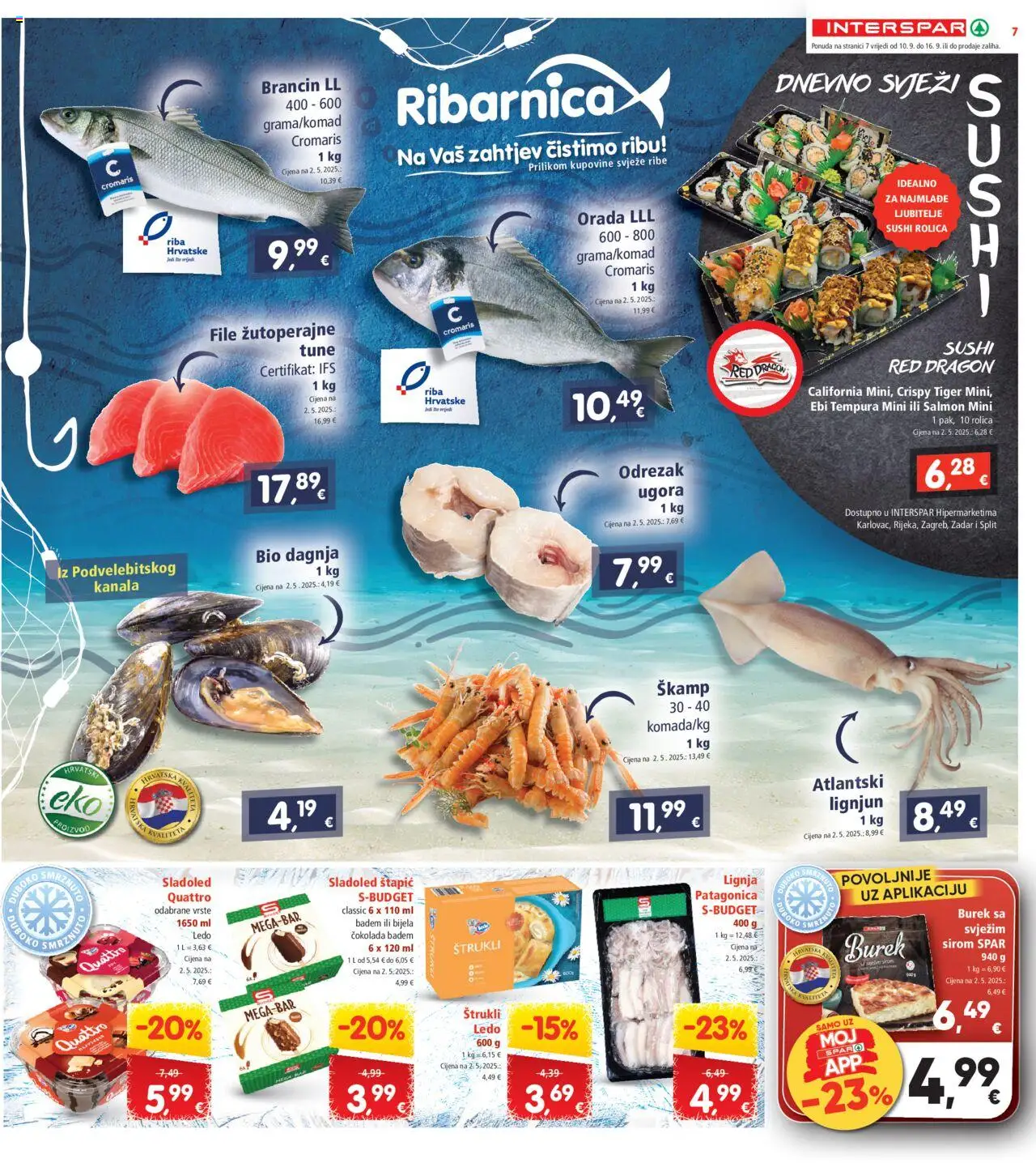 Interspar katalog | vrijedi od 10.09.2025 | Stranica: 7 | Proizvodi: Čokolada, Riba, Sladoled, Burek