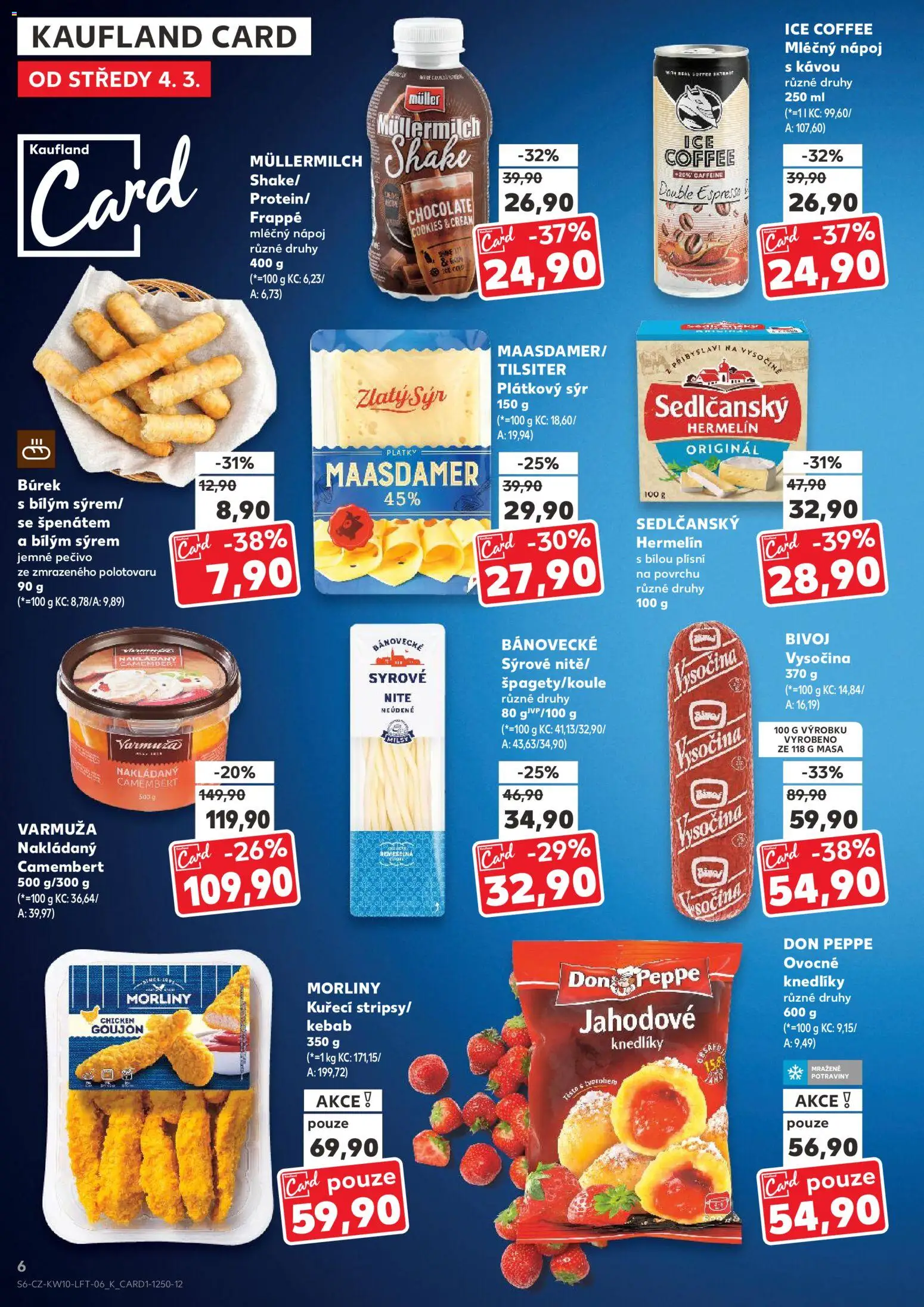 Kaufland leták - Ostrava od 04.03.2026 | Strana: 6 | Produkty: Sýr, Vysočina, Potraviny, Těsto