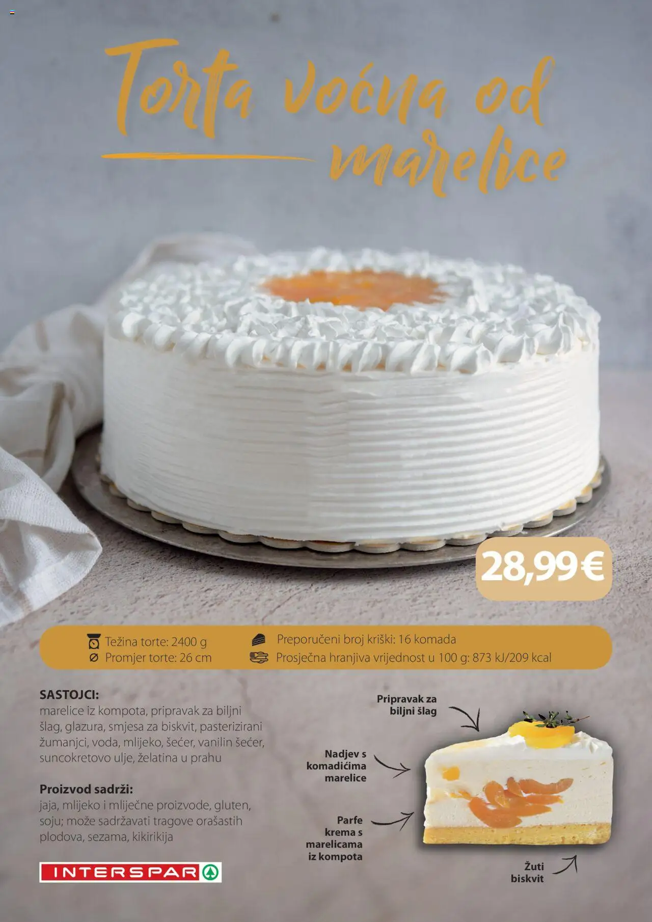 Interspar katalog | vrijedi od 31.03.2025 | Stranica: 11 | Proizvodi: Mlijeko, Marelice, Šlag, Torta