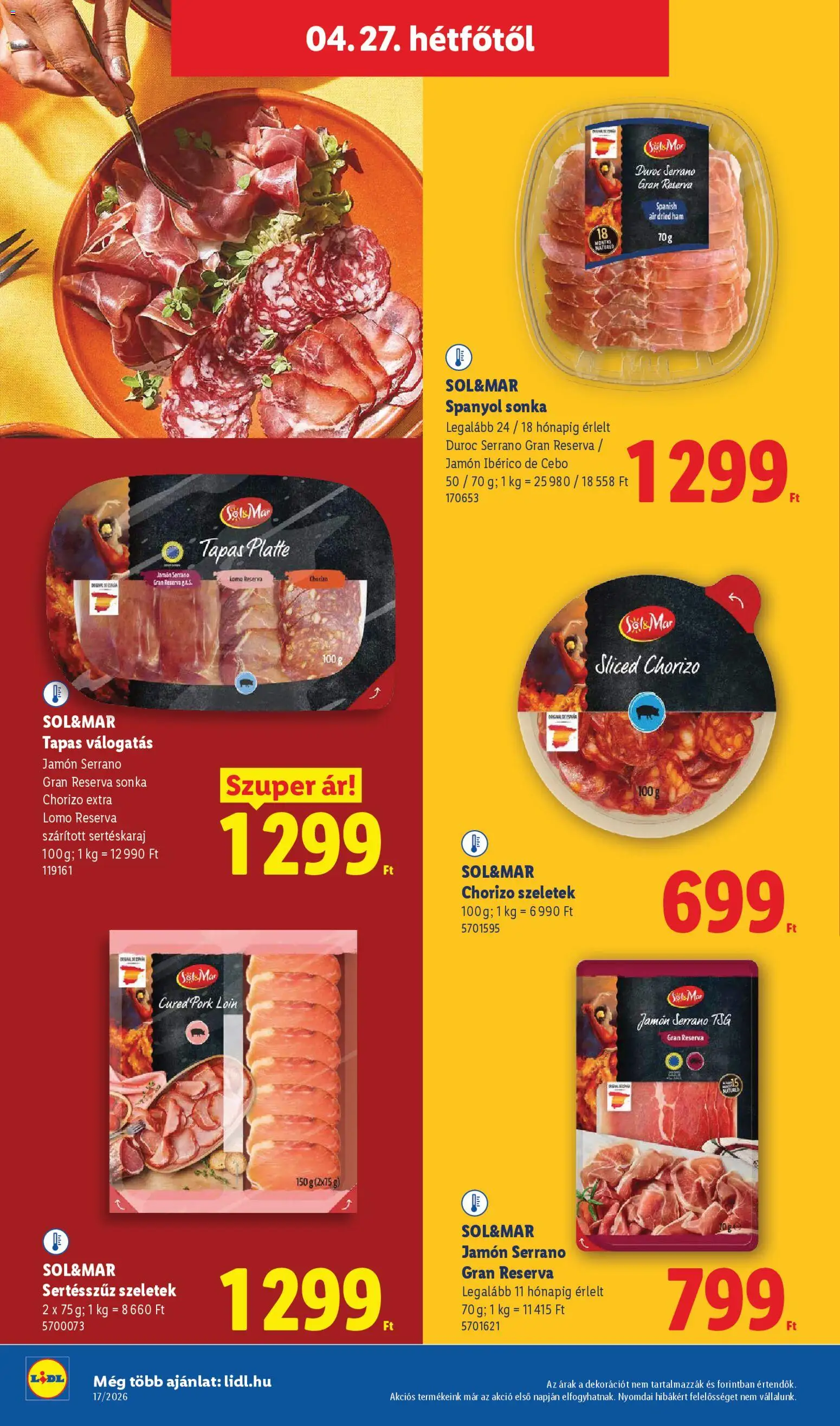 Lidl akciós ujság - amely érvényes a következő dátumtól: 23.04.2026 | Oldal: 60 | Termékek: Sertéskaraj, Sonka, Chorizo