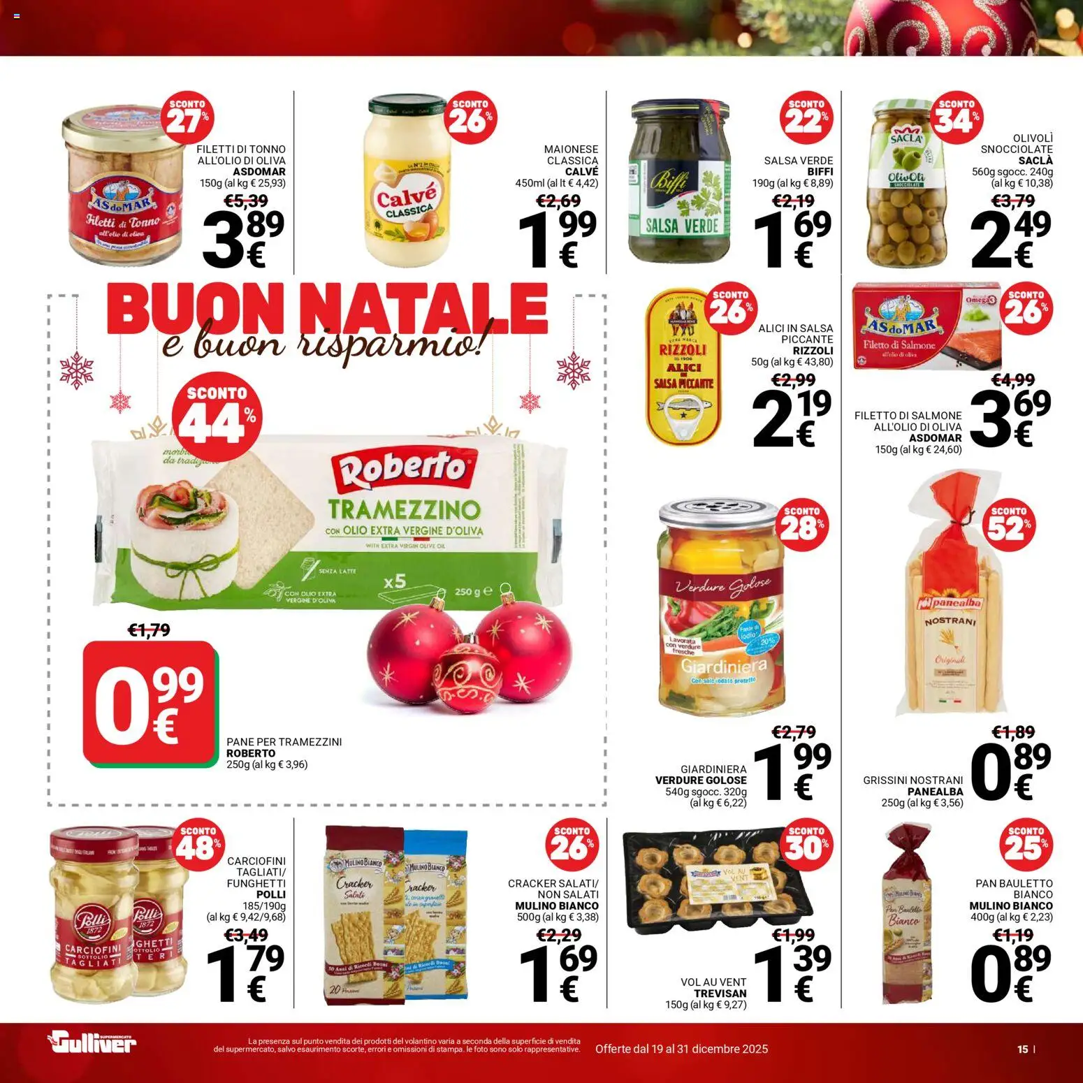 Volantino Gulliver del 19.12.2025 | Pagina: 15 | Prodotti: Pane, Salsa, Grissini, Alici