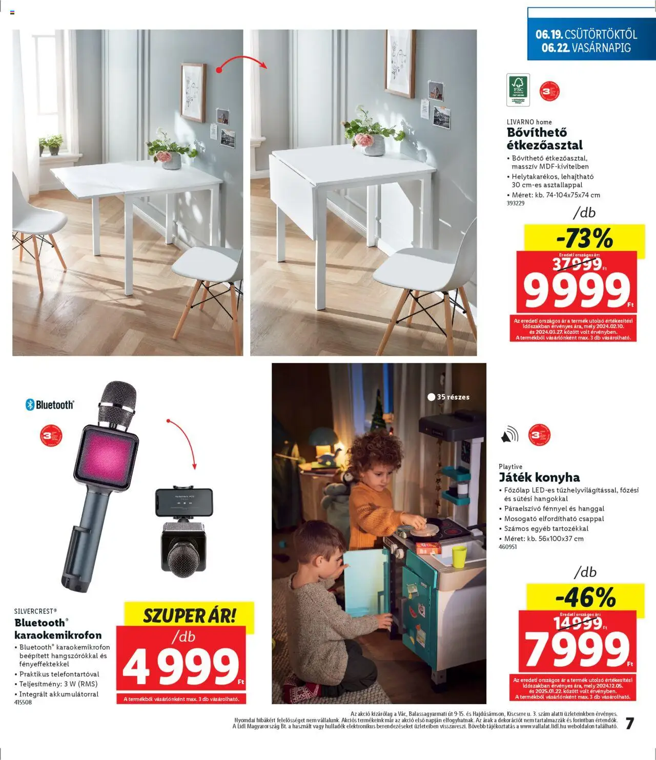 Lidl akciós ujság - amely érvényes a következő dátumtól: 19.06.2025 | Oldal: 7 | Termékek: Étkezőasztal, Páraelszívó, Játék, Főzőlap