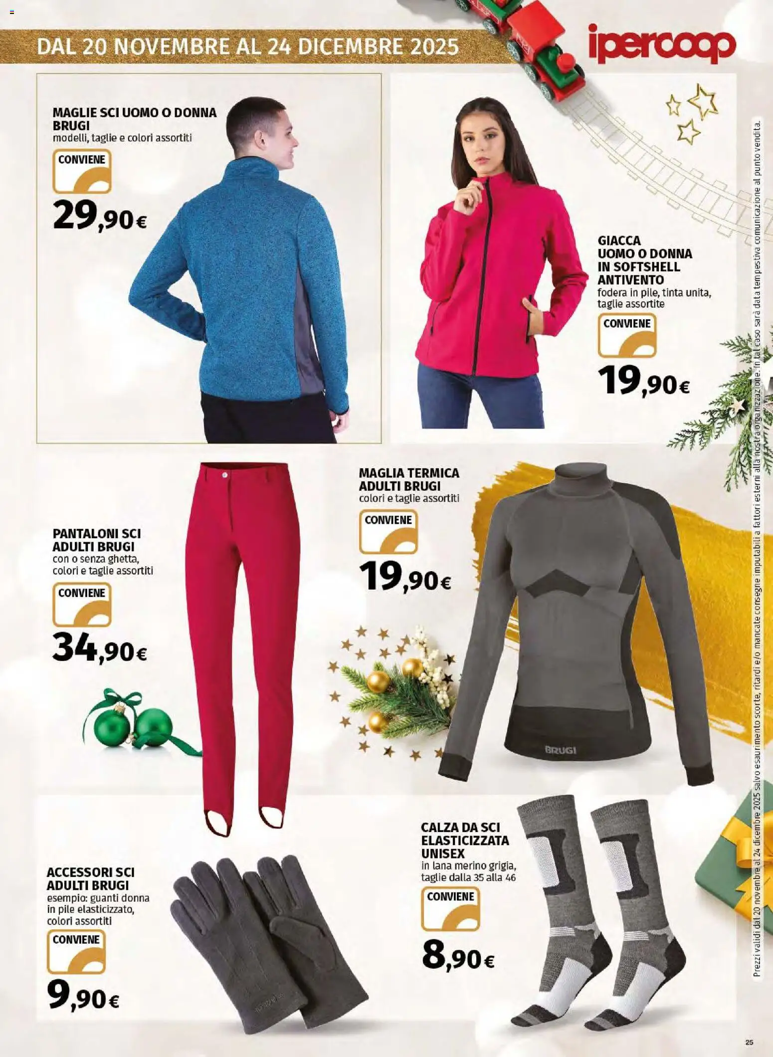 Volantino Ipercoop del 20.11.2025 | Pagina: 25 | Prodotti: Giacca, Pantaloni, Guanti, Data
