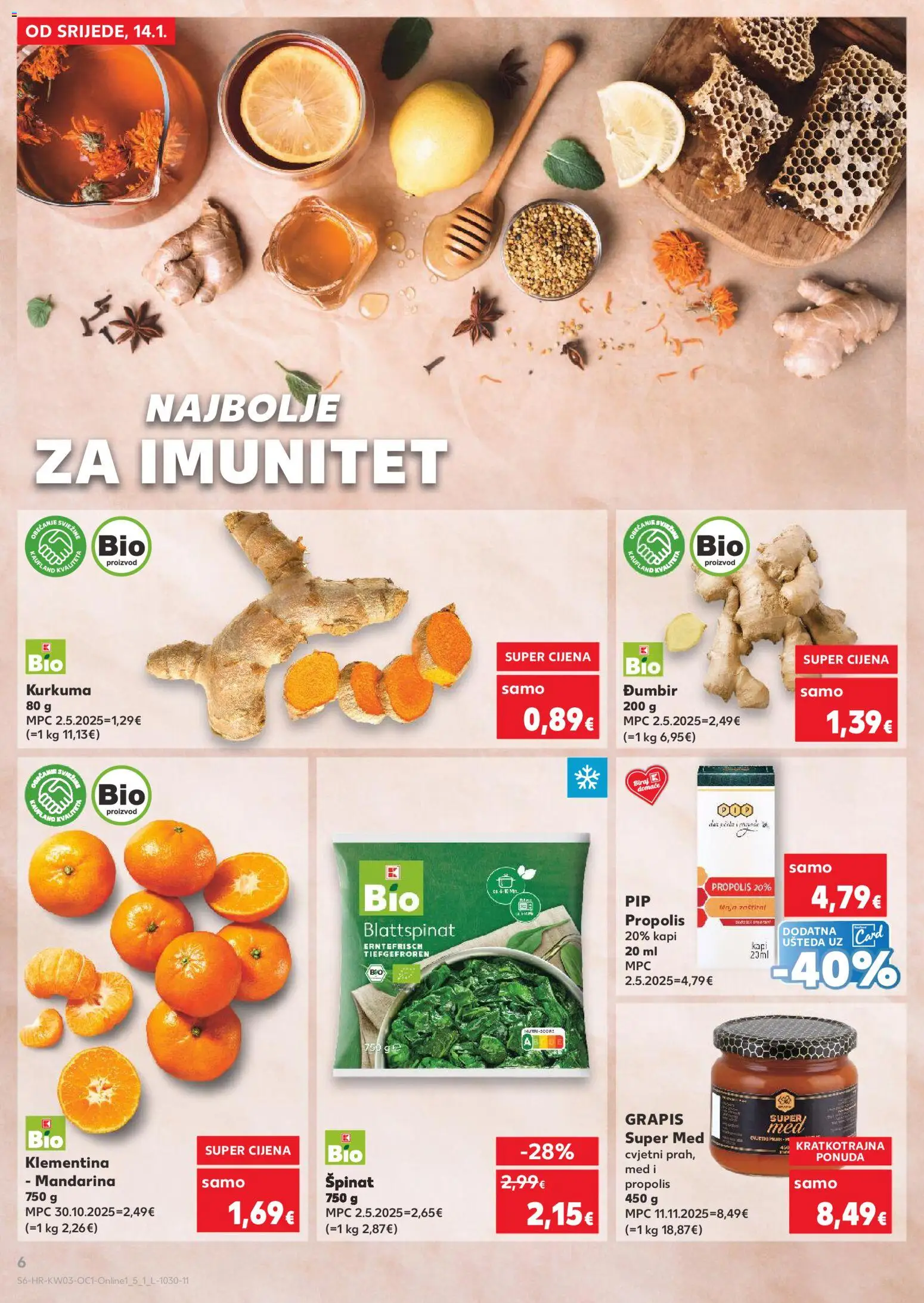 Kaufland katalog | vrijedi od 14.01.2026 | Stranica: 6 | Proizvodi: Med, Mandarina, Kurkuma, Đumbir