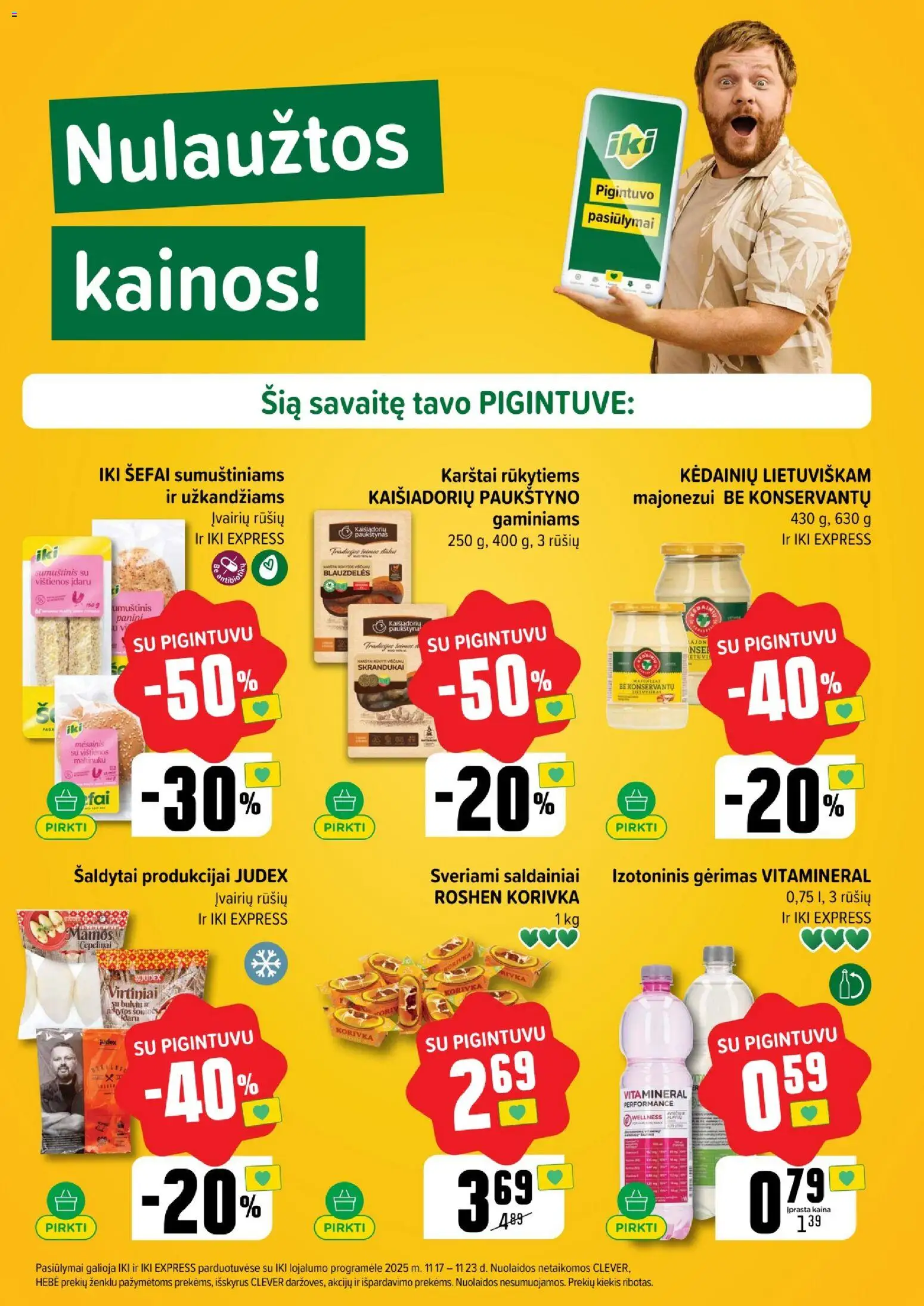 IKI akcijos nuo 17.11.2025 | Puslapis: 35 | Prekių: Vištienos, Sumuštinis, Saldainiai