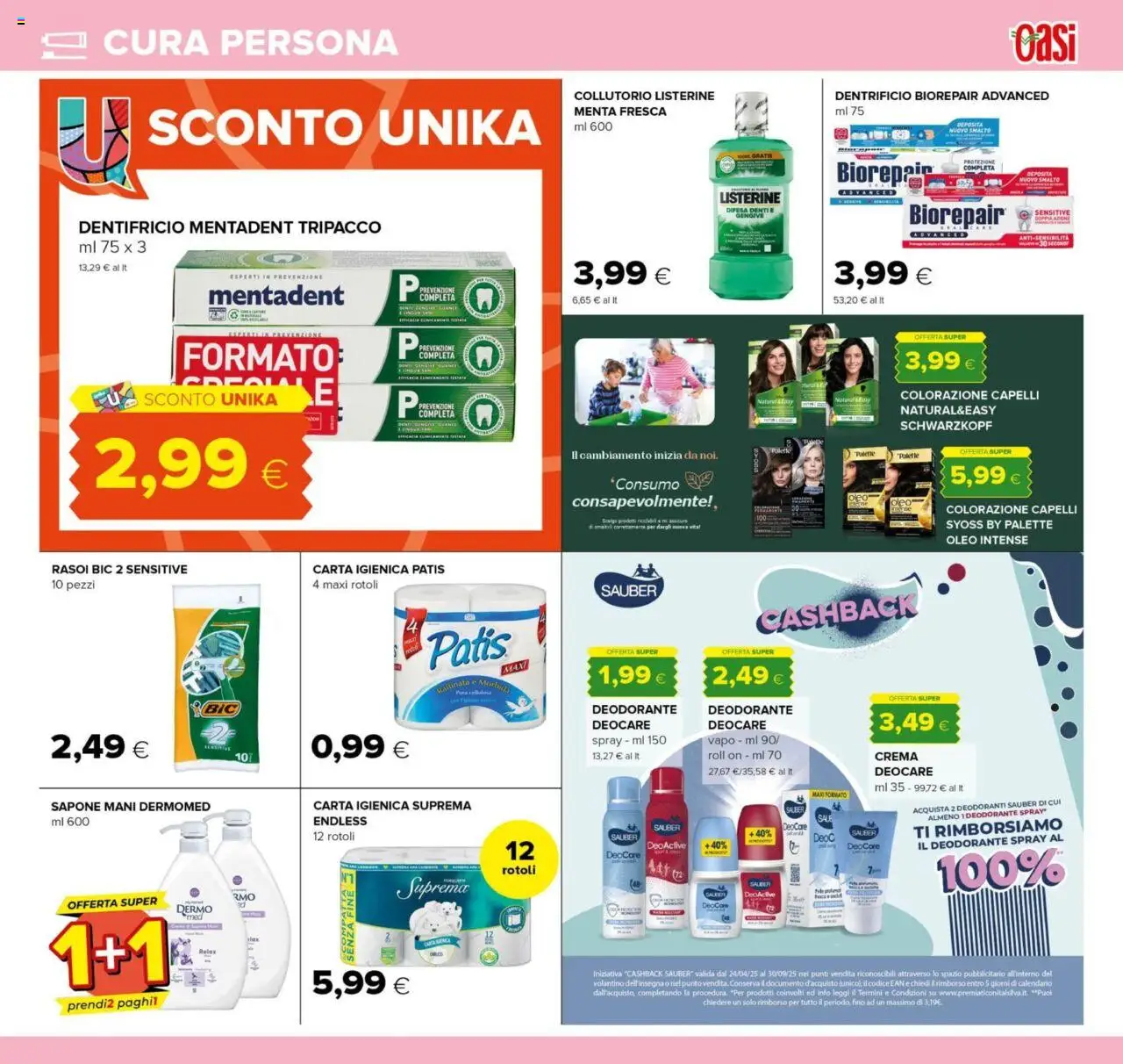 Volantino Oasi del 13.09.2025 | Pagina: 23 | Prodotti: Crema, Carta igienica, Deodorante, Dentifricio