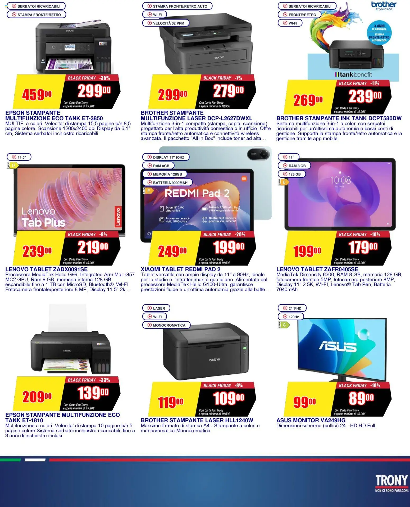 Volantino Trony volantino Salerno del 19.03.2026 | Pagina: 15 | Prodotti: Stampante, Toner, Fan, Batteria