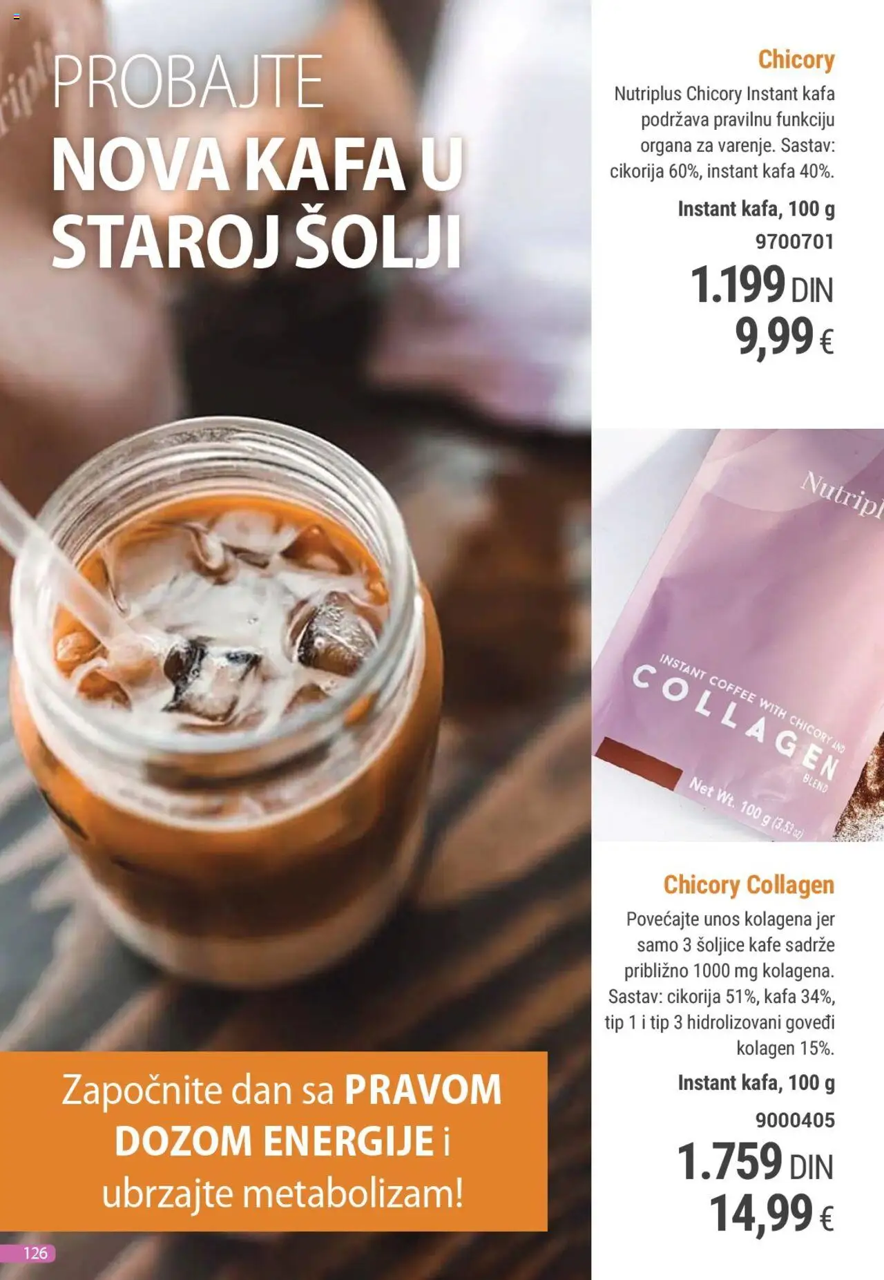 Farmasi katalog - važi od 01.08.2025 | Strana: 126 | Proizvode: Instant kafa, Kafa
