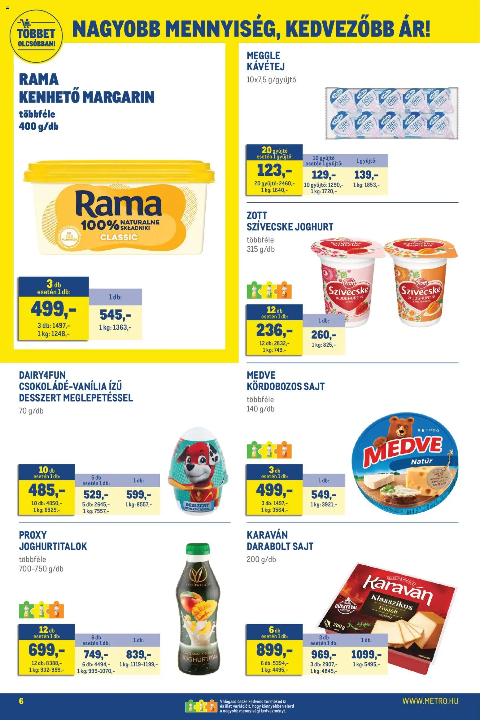 Metro akciós ujság - amely érvényes a következő dátumtól: 02.05.2026 | Oldal: 6 | Termékek: Rama, Sajt, Joghurt, Eper