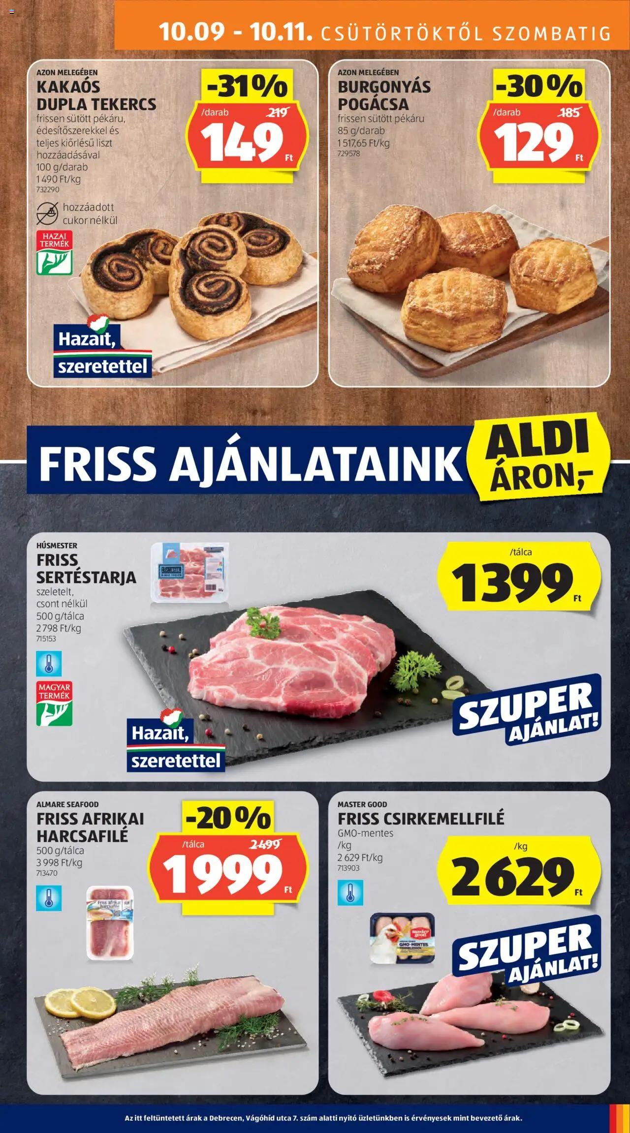 Aldi akciós ujság - amely érvényes a következő dátumtól: 09.10.2025 | Oldal: 11 | Termékek: Sertéstarja, Afrikai harcsafilé, Pogácsa, Cukor