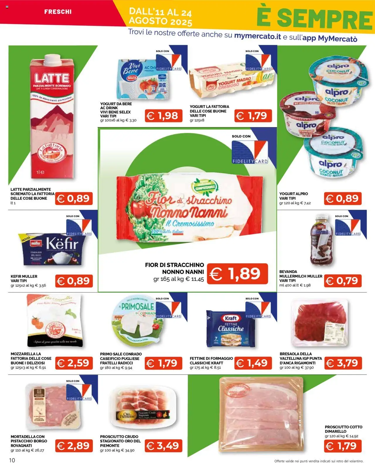 Volantino Mercatò del 11.08.2025 | Pagina: 10 | Prodotti: Yogurt, Sale, Formaggio, Mortadella