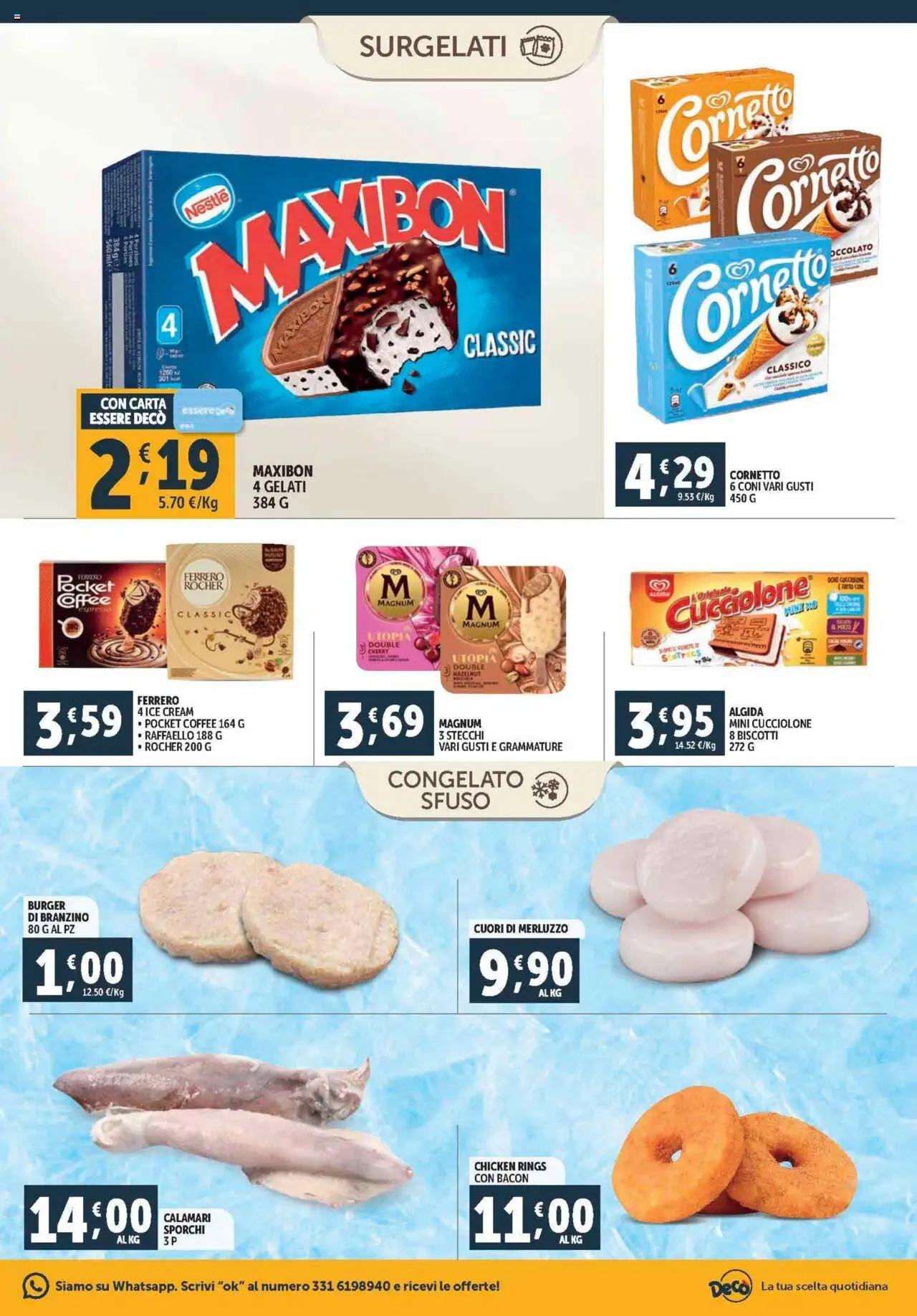 Volantino Decò del 12.09.2025 | Pagina: 15 | Prodotti: Cornetto, Merluzzo, Branzino, Calamari