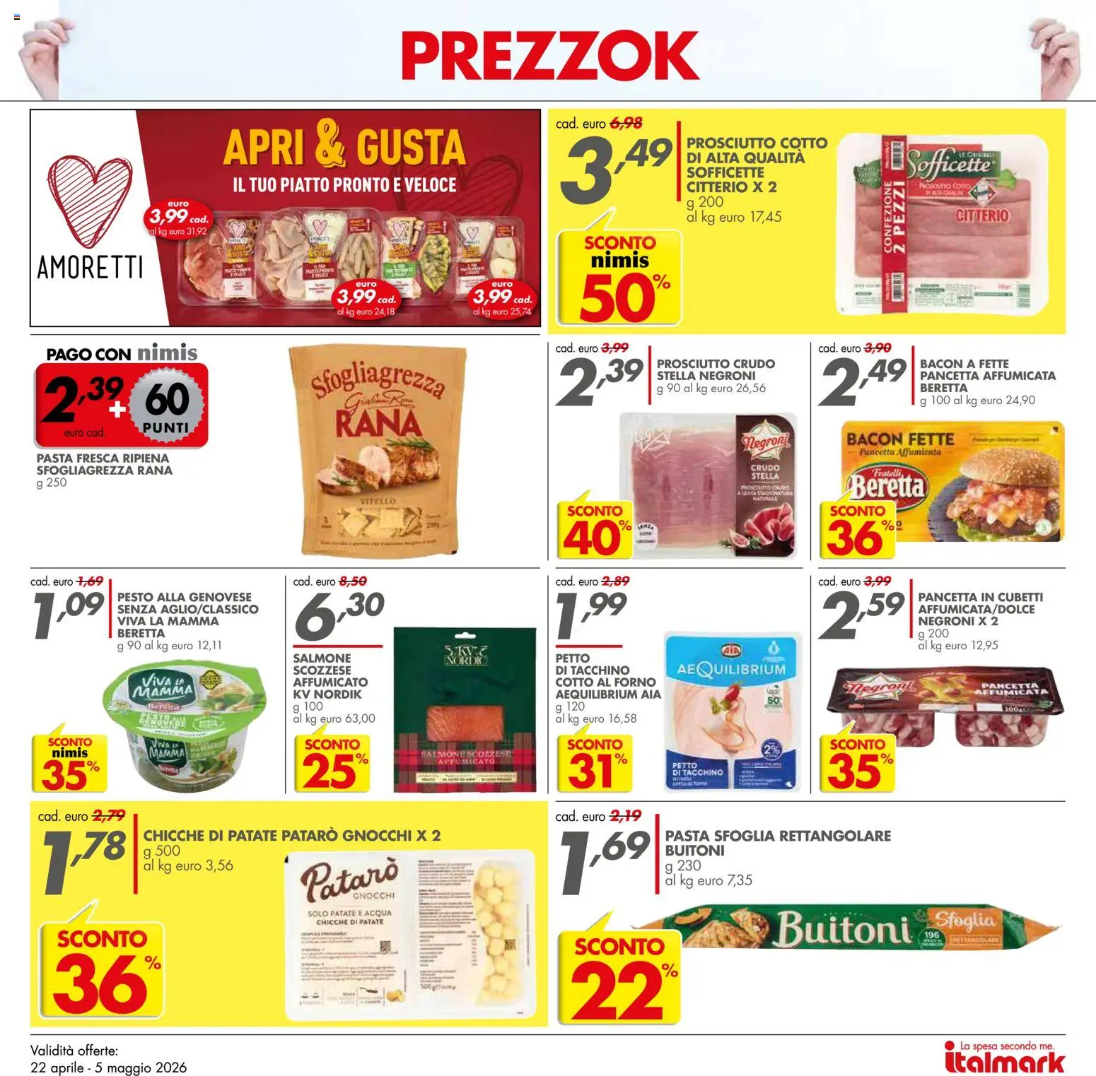 Volantino Italmark del 22.04.2026 | Pagina: 15 | Prodotti: Pasta sfoglia, Pancetta, Acqua, Piatto