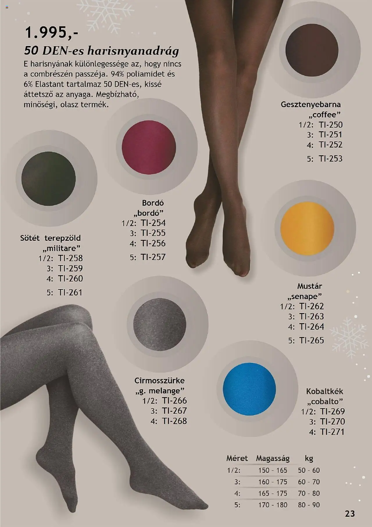 Betly akciós ujság - amely érvényes a következő dátumtól: 03.10.2025 | Oldal: 23 | Termékek: Harisnyanadrág, Mustár