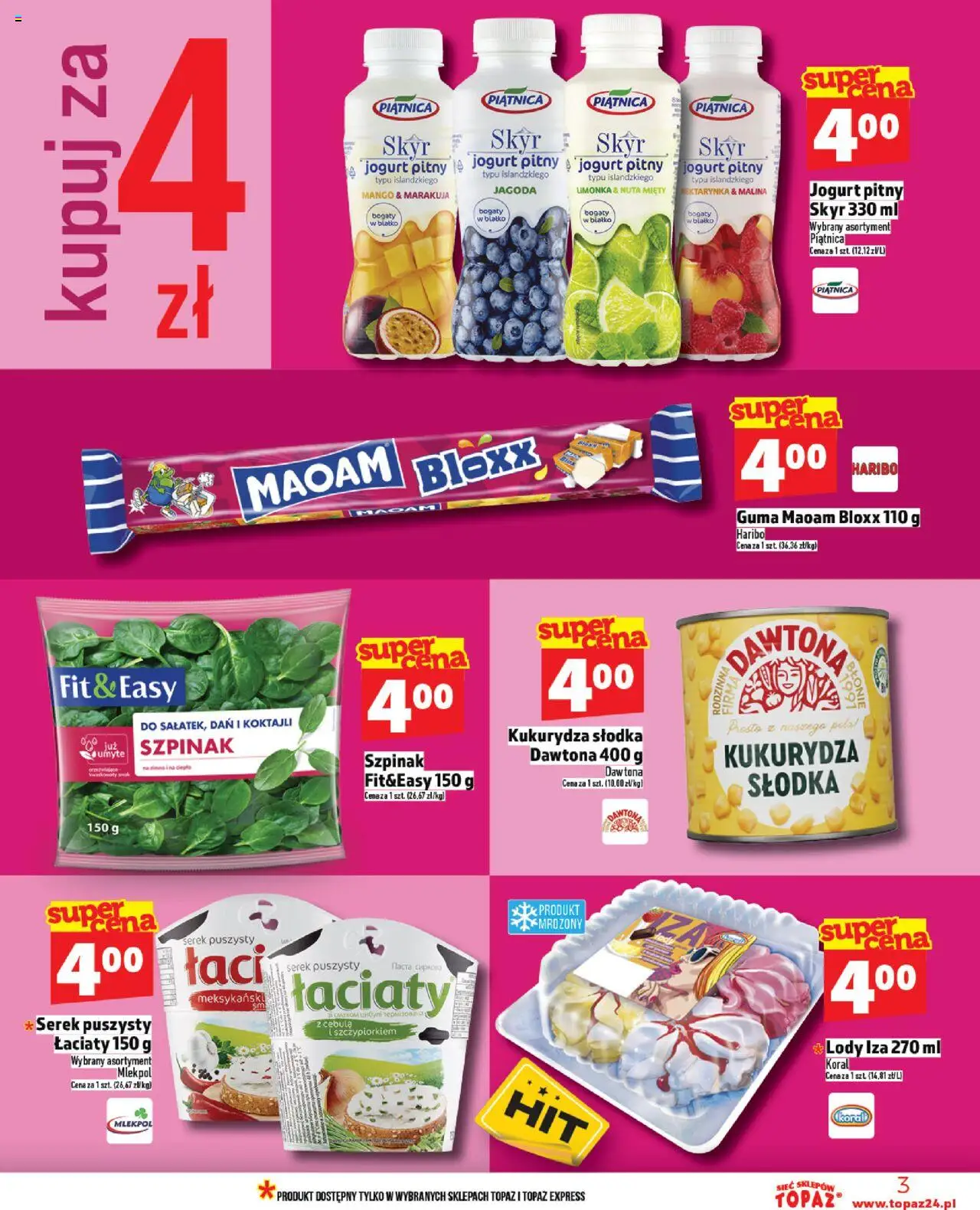 Topaz Gazetka od 14.08.2025 | Strona: 3 | Produkty: Nektarynka, Malina, Kukurydza, Lody