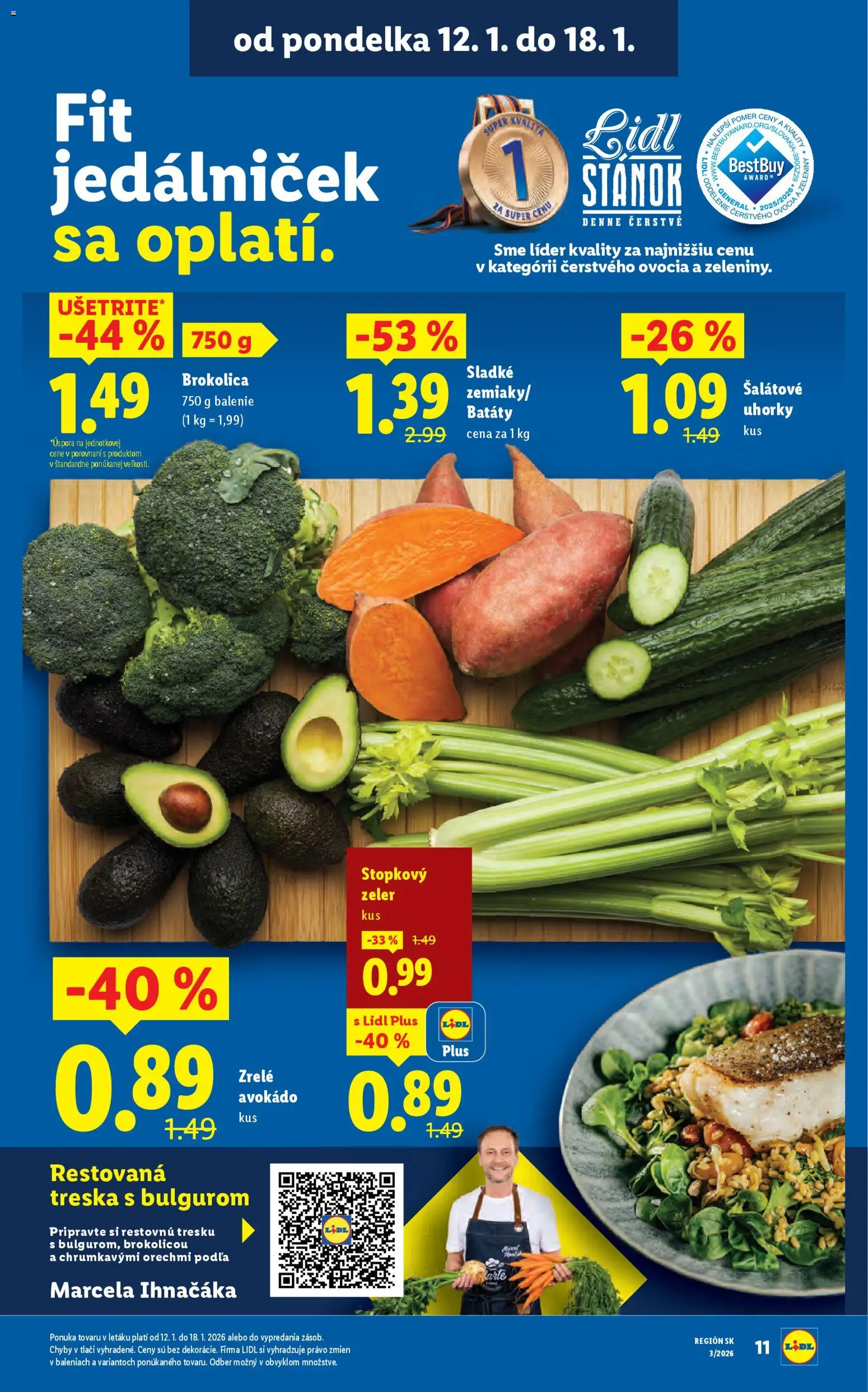 Nové Lidl akcie – leták je platný od 12.01.2026 | Strana: 11 | Produkty: Avokádo, Batáty, Treska, Uhorky