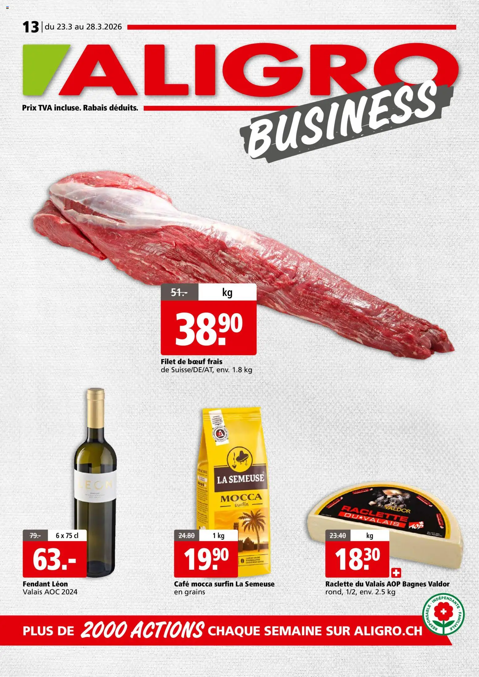 Aligro actionen Business Chavannes, Matran, Genève, Sion – gültig ab 23.03.2026 | Seite: 1 | Produkte: Raclette