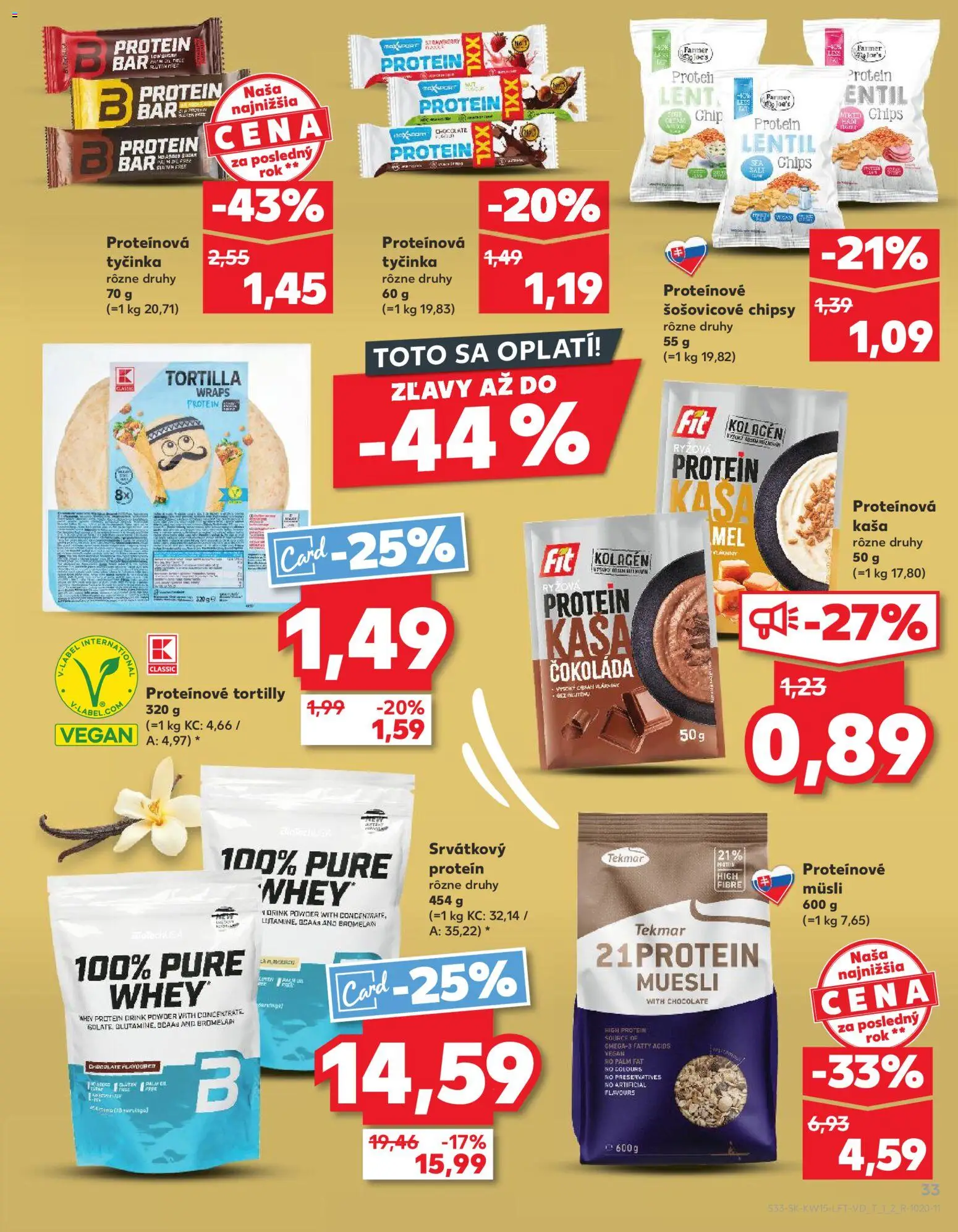Nové Kaufland akcie – leták je platný od 09.04.2026 | Strana: 33 | Produkty: Tortilla, Tefal, Čokoláda, Chipsy