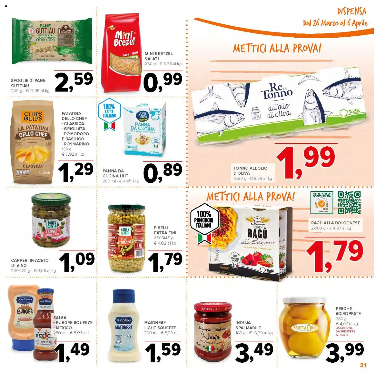Volantino Todis del 26.03.2026 | Pagina: 21 | Prodotti: Rosmarino, Pomodori, Ragú, Olio di Oliva