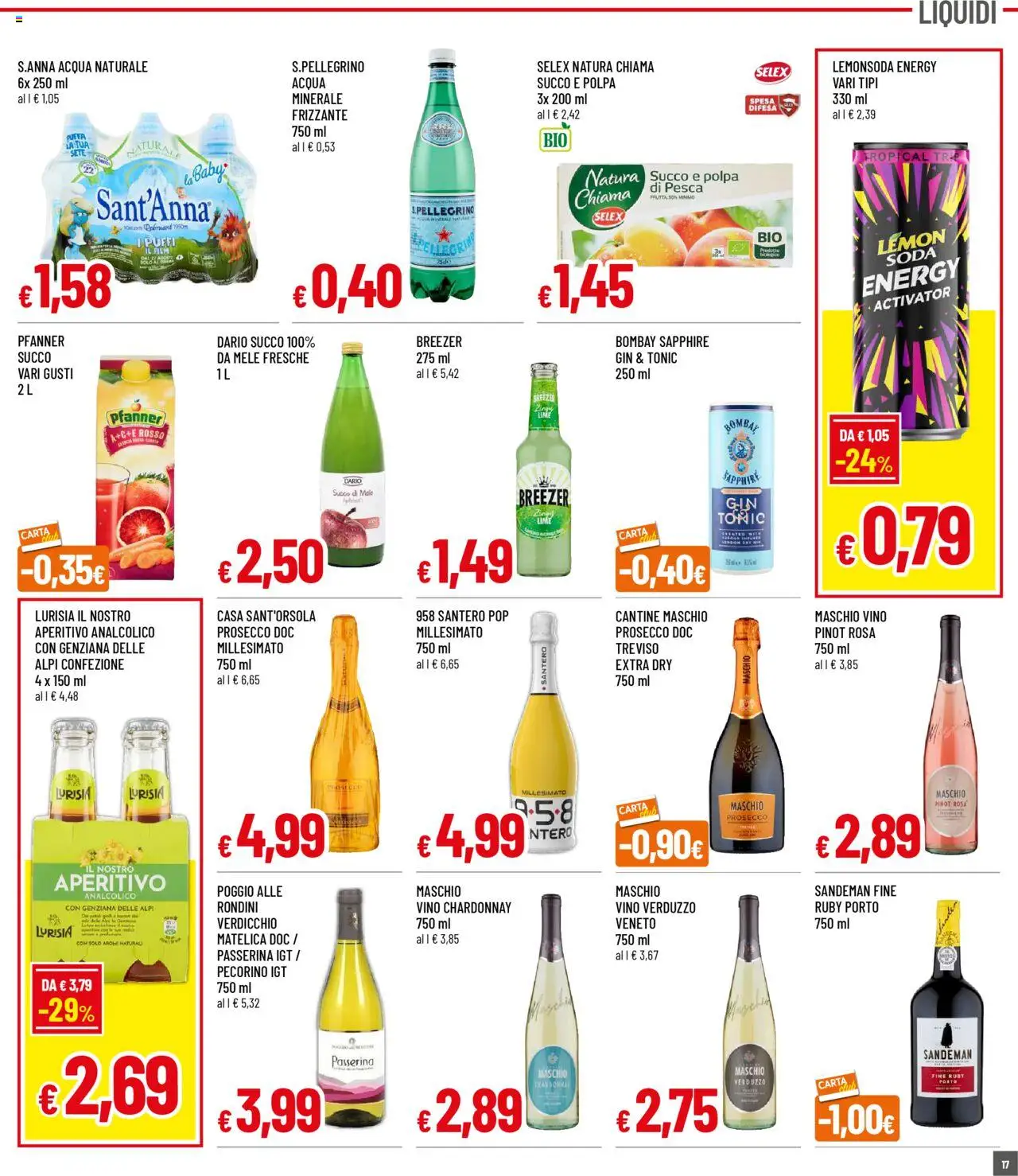 Volantino Galassia del 11.08.2025 | Pagina: 17 | Prodotti: Frutta, Vino, Acqua naturale, Aperitivo