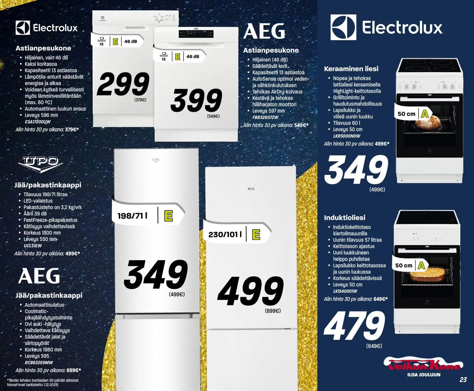 Veikon Kone tarjoukset – voimassa 08.12.2025 alkaen | Sivu: 23 | Tuotteet: Uuni, Liesi, Astianpesukone, Lattialiesi
