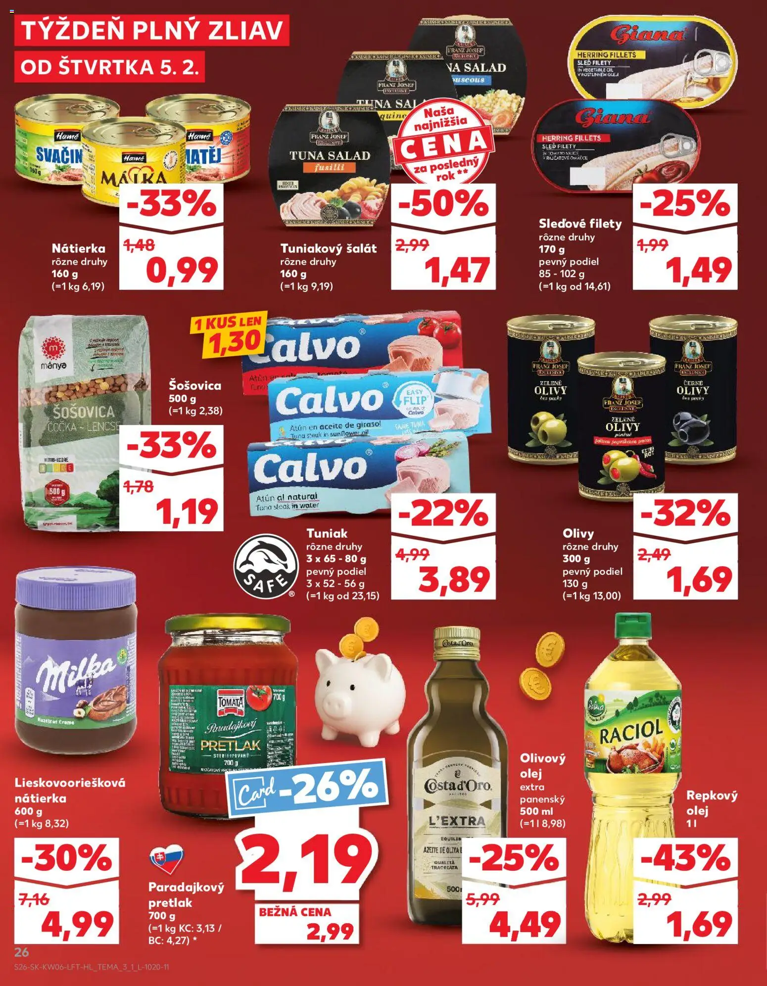 Nové Kaufland akcie – leták je platný od 05.02.2026 | Strana: 26 | Produkty: Olej, Tuniak, Repkový olej, Steak