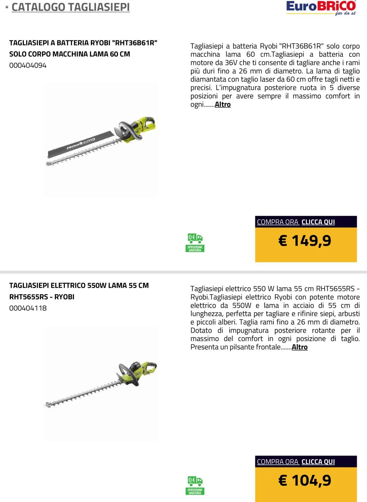 Volantino Eurobrico del 23.07.2025 | Pagina: 17 | Prodotti: Tagliasiepi, Batteria