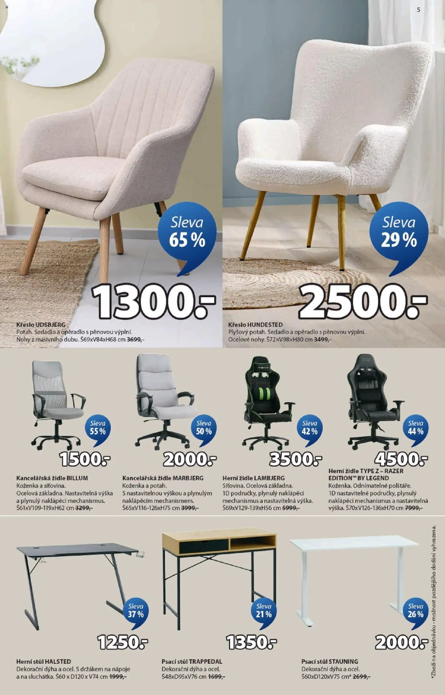 JYSK leták od 04.02.2026 | Strana: 5 | Produkty: Křeslo, Stůl, Židle, Psací stůl
