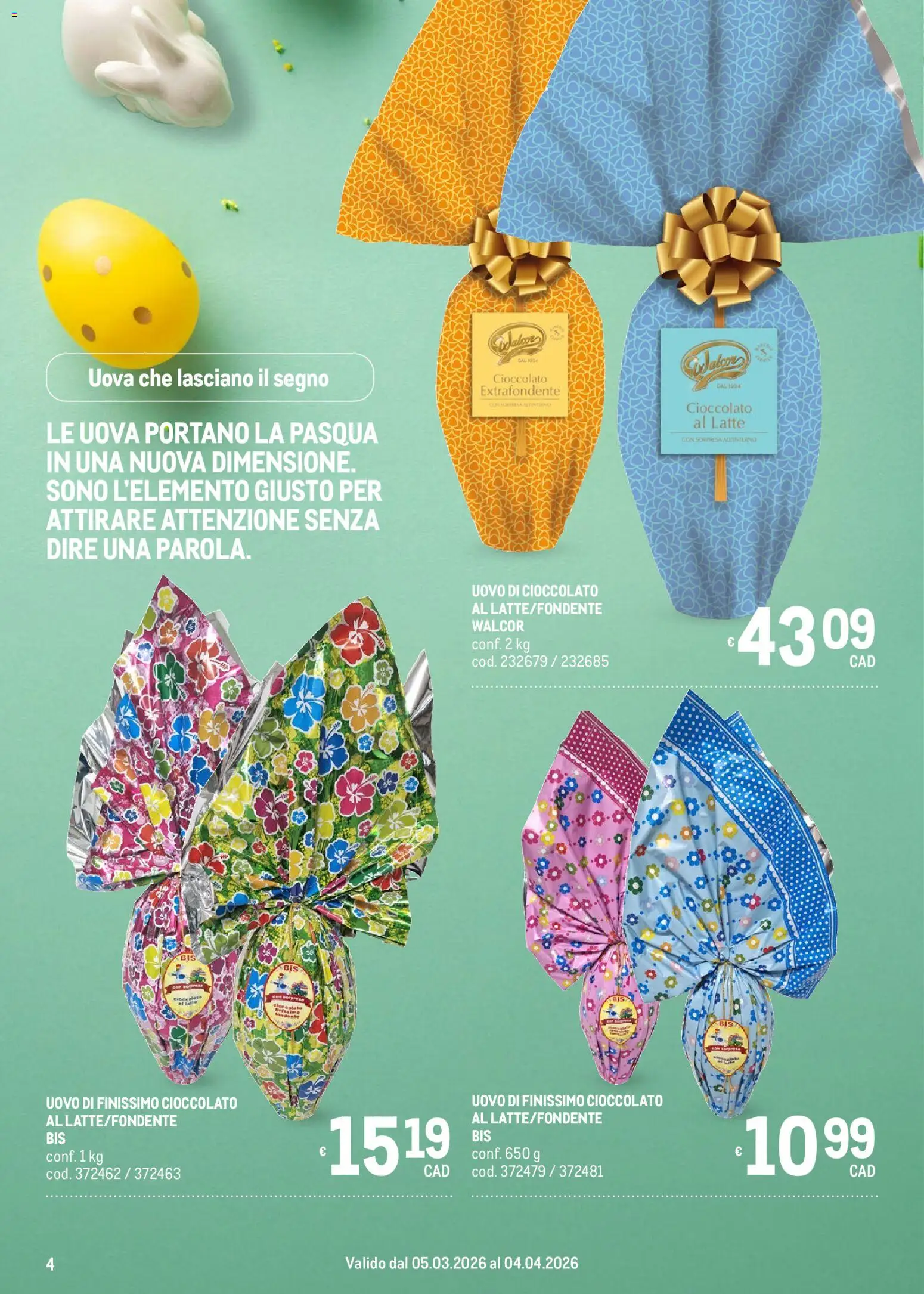 Volantino Metro del 05.03.2026 | Pagina: 4 | Prodotti: Uova, Cioccolato, Latte