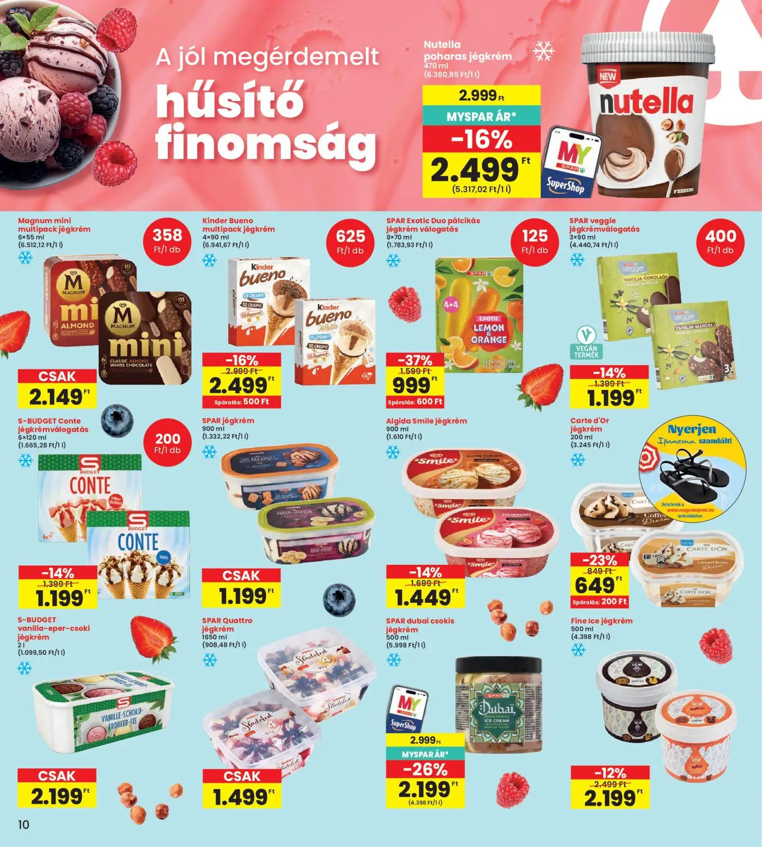 Interspar akciós ujság - amely érvényes a következő dátumtól: 16.04.2026 | Oldal: 10 | Termékek: Ipanema, Magnum, Nutella, Jégkrém