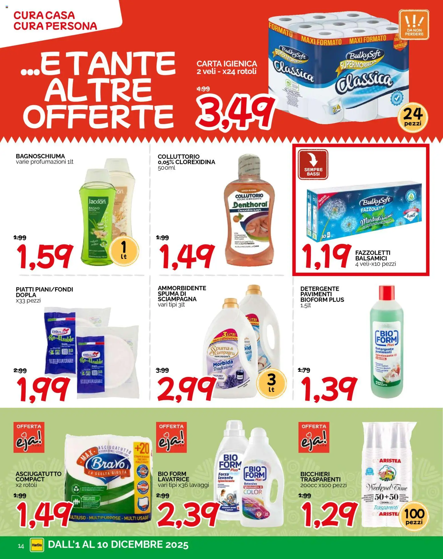 Volantino HarDis del 01.12.2025 | Pagina: 14 | Prodotti: Carta igienica, Bagnoschiuma, Collutorio, Detergente