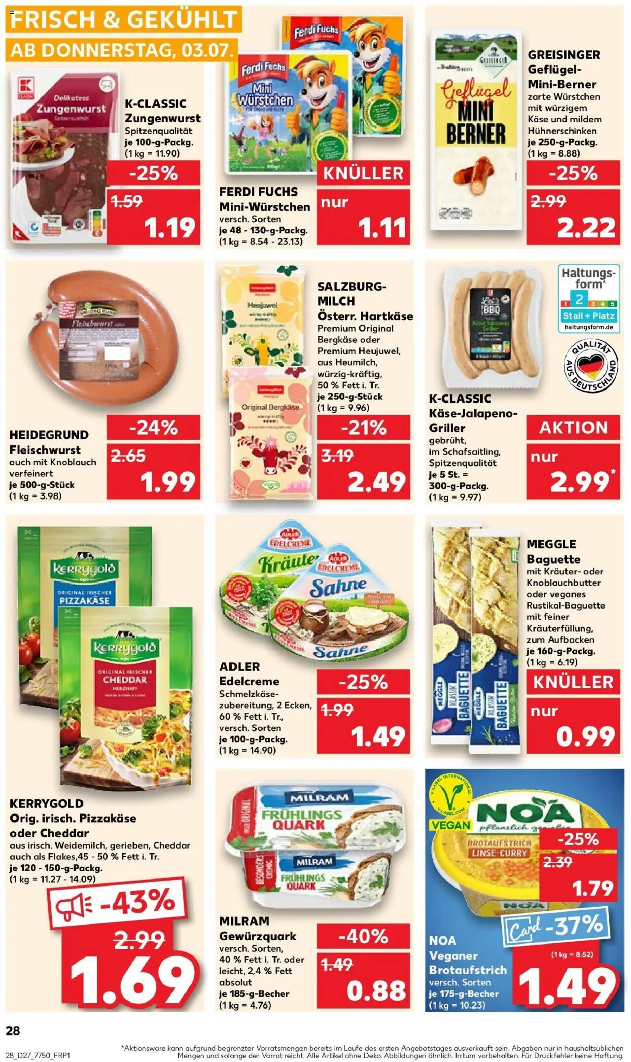Kaufland prospekt Burgthann	 - gültig ab dem 03.07.2025 | Seite: 28 | Produkte: Käse, Baguette, Milram, Griller