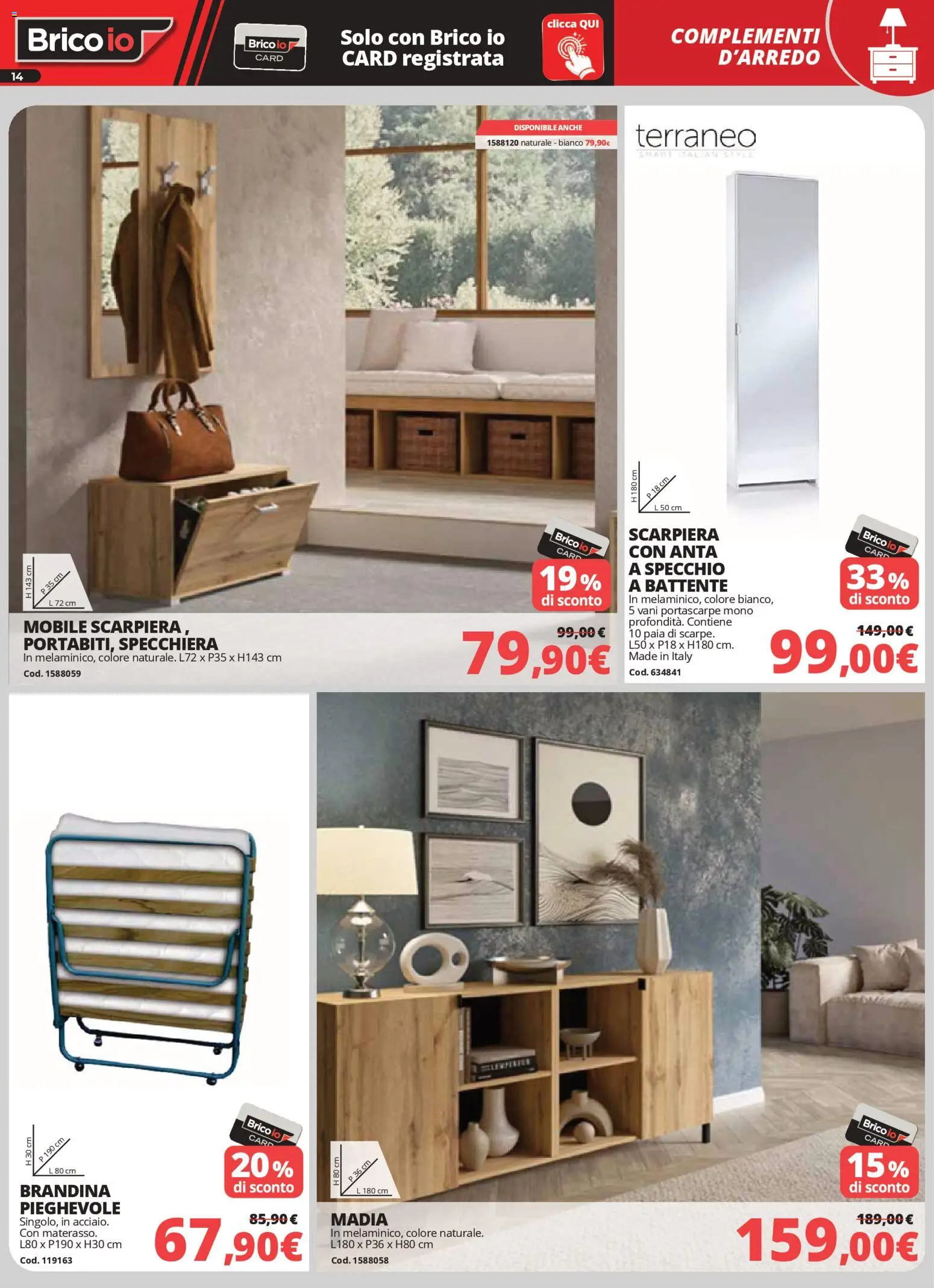 Volantino Brico io del 02.04.2026 | Pagina: 14 | Prodotti: Mobile, Scarpiera, Specchio