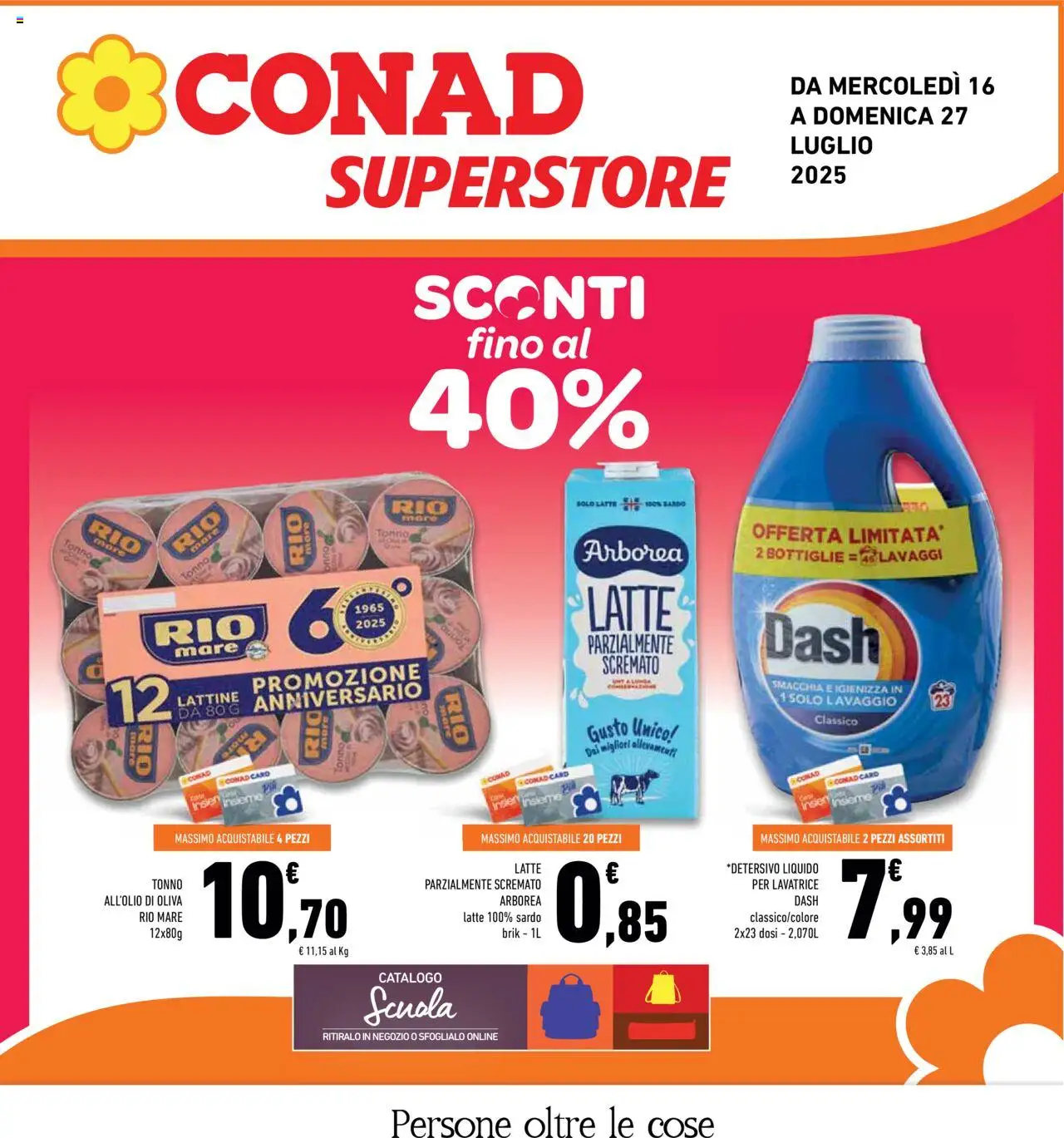 Volantino Conad del 16.07.2025 | Pagina: 1 | Prodotti: Latte, Lavatrice, Tonno, Latte parzialmente scremato