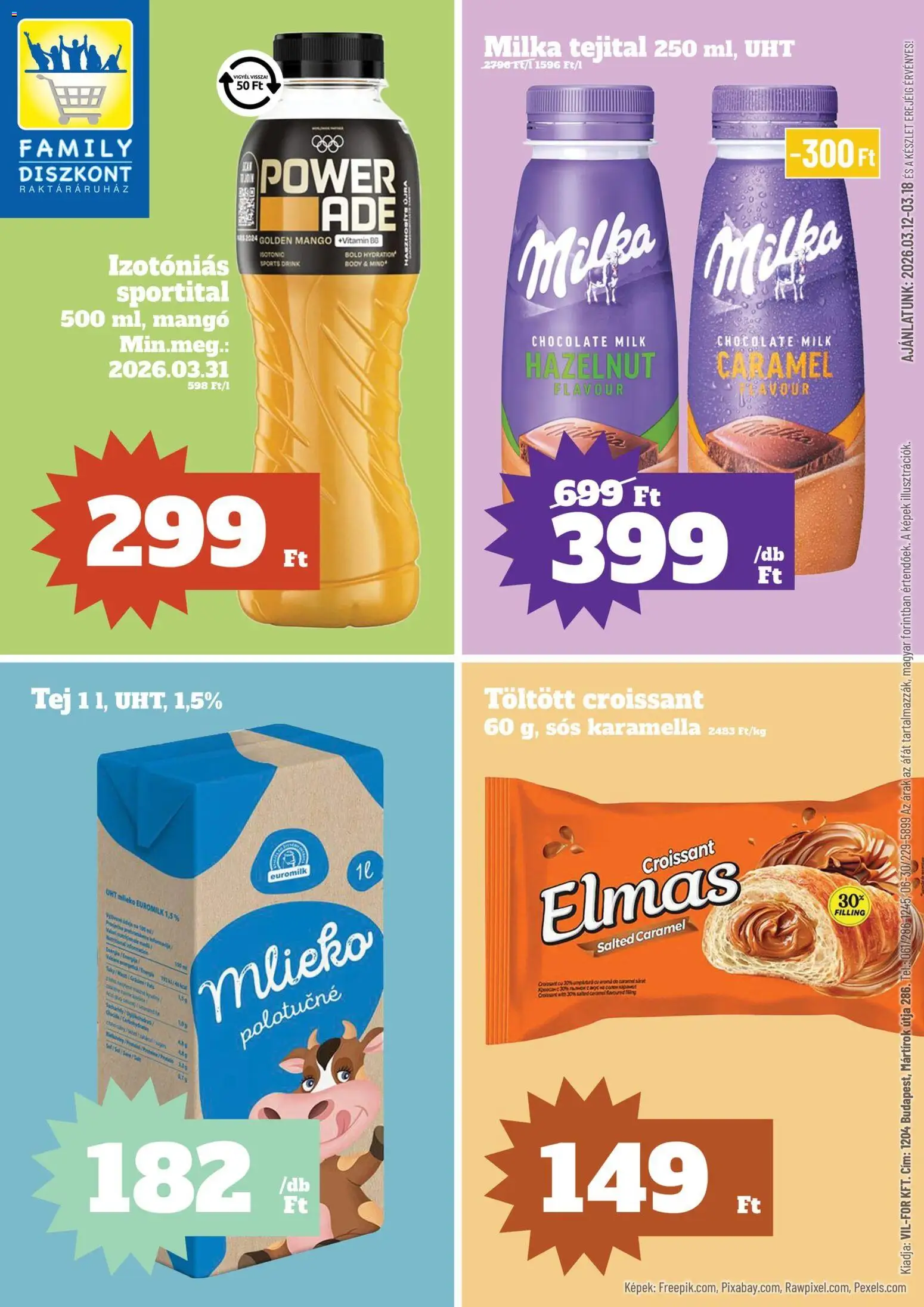 Family Diszkont akciós ujság - amely érvényes a következő dátumtól: 12.03.2026 | Oldal: 1 | Termékek: Croissant, Body, Tej, Mangó