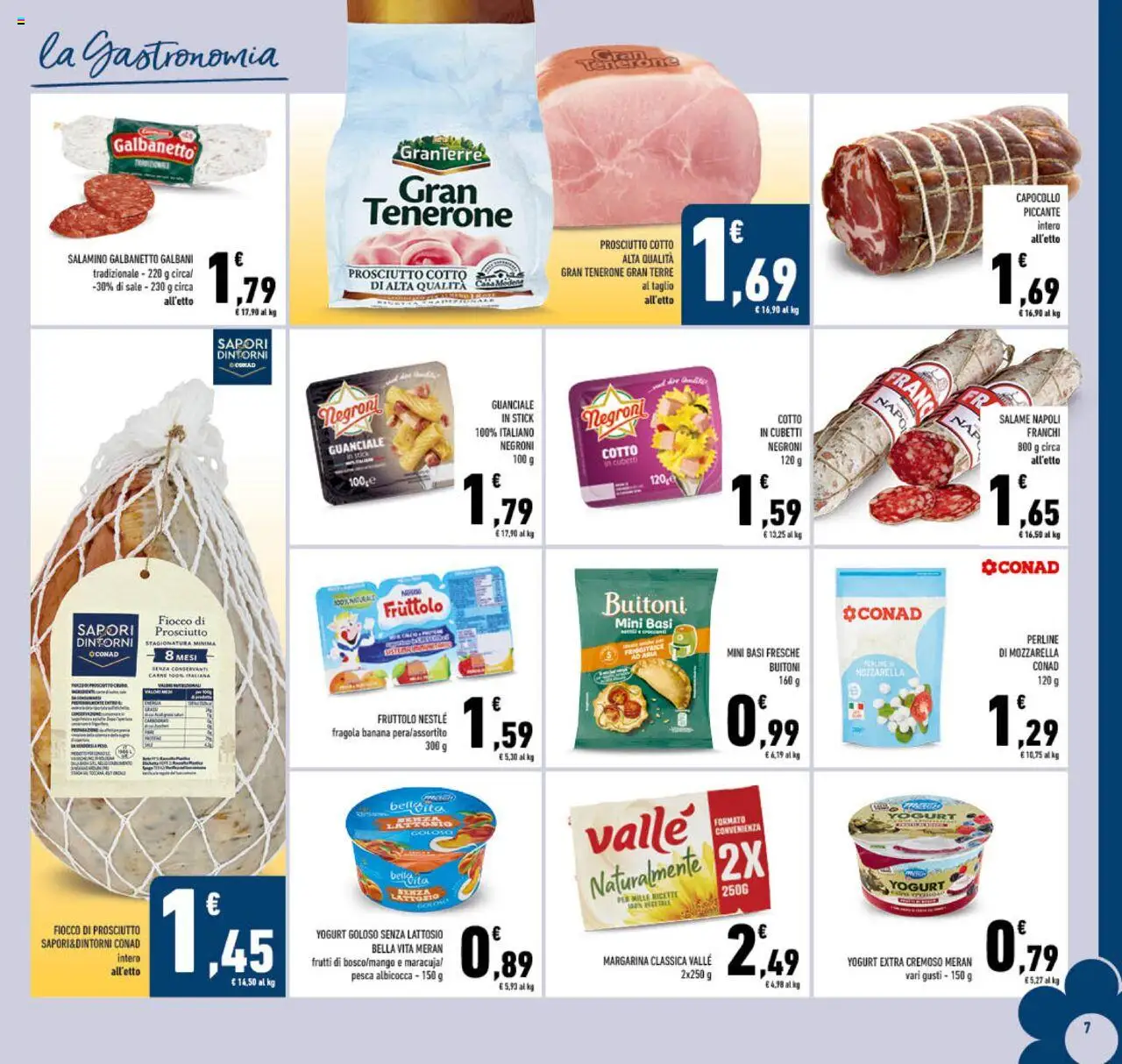 Volantino Conad del 13.08.2025 | Pagina: 7 | Prodotti: Prosciutto Cotto, Friggitrice ad aria, Pesca, Margarina