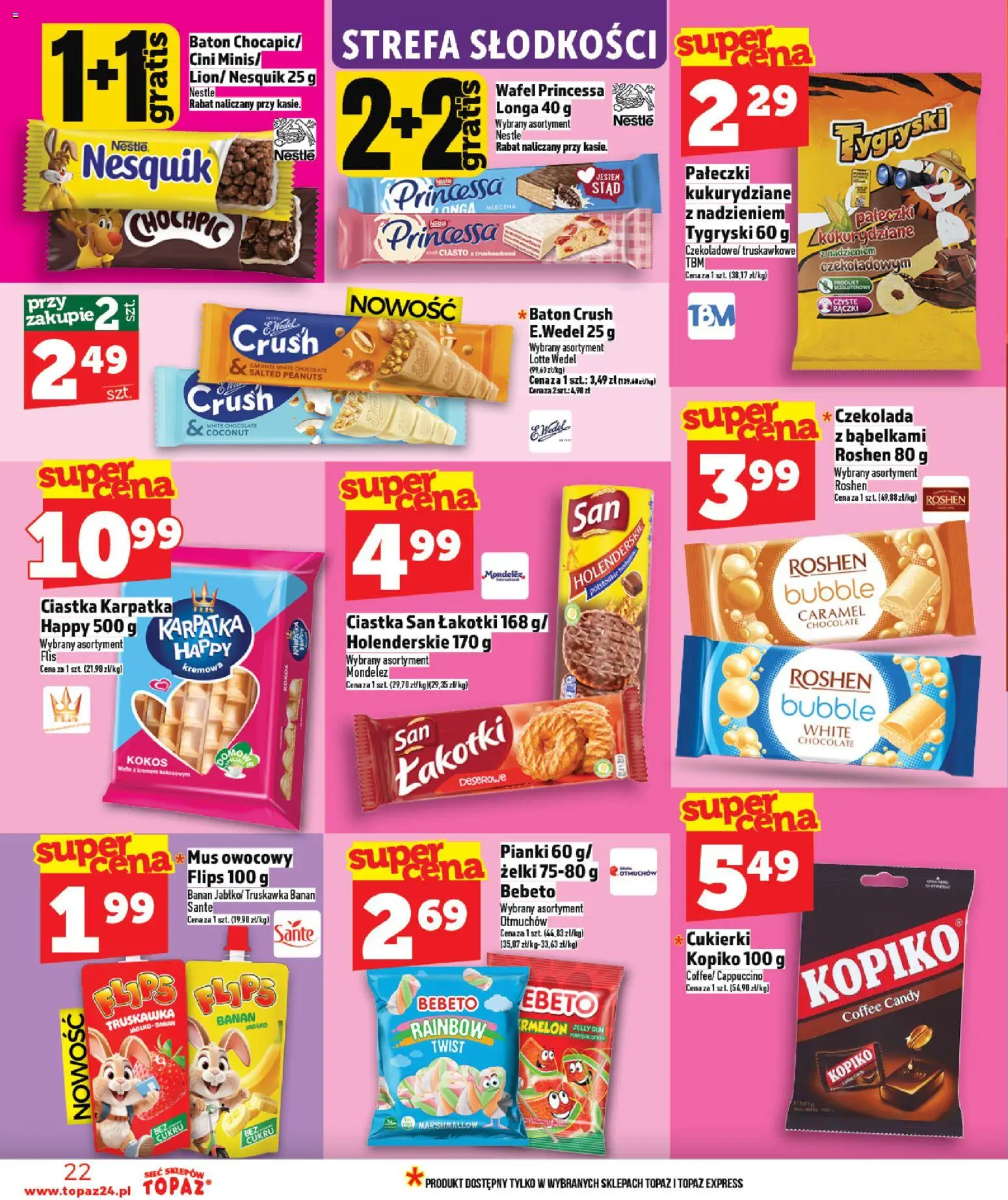 Topaz gazetka - Ceny małe na stałe od 09.04.2026 | Strona: 22 | Produkty: Ciasto, Żelki, Czekolada, Cukierki