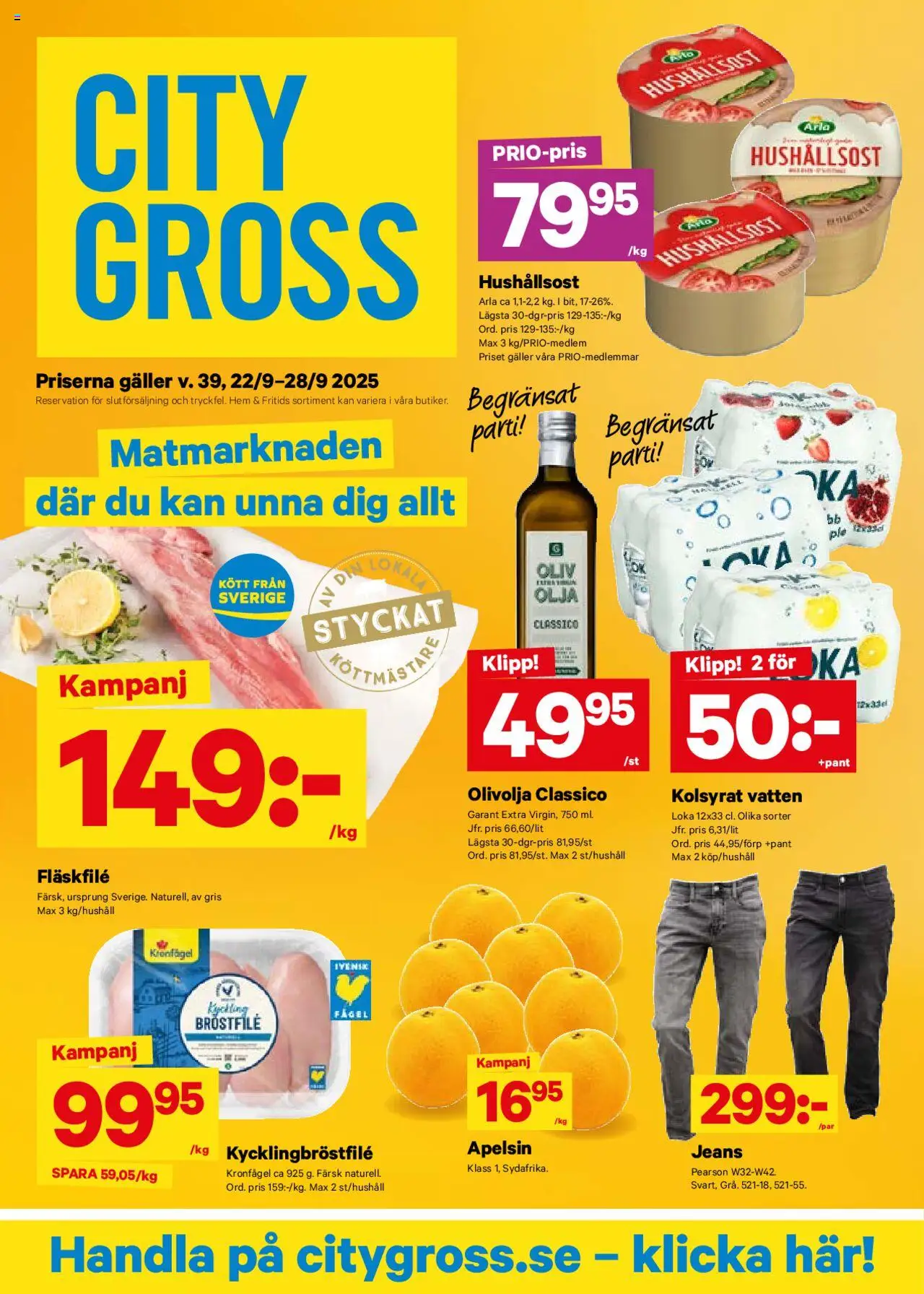 City Gross reklamblad aktuell från 22.09.2025 | Sida: 1 | Produkter: Loka, Hushållsost, Olja, Apelsin