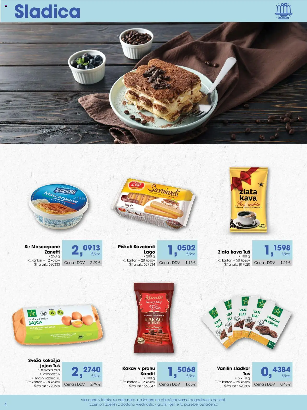 Novi Tuš katalog ponudbe – veljaven od 15.09.2025 | Stran: 4 | Izdelki: Kakav, Jajca, Kava, Sladkor