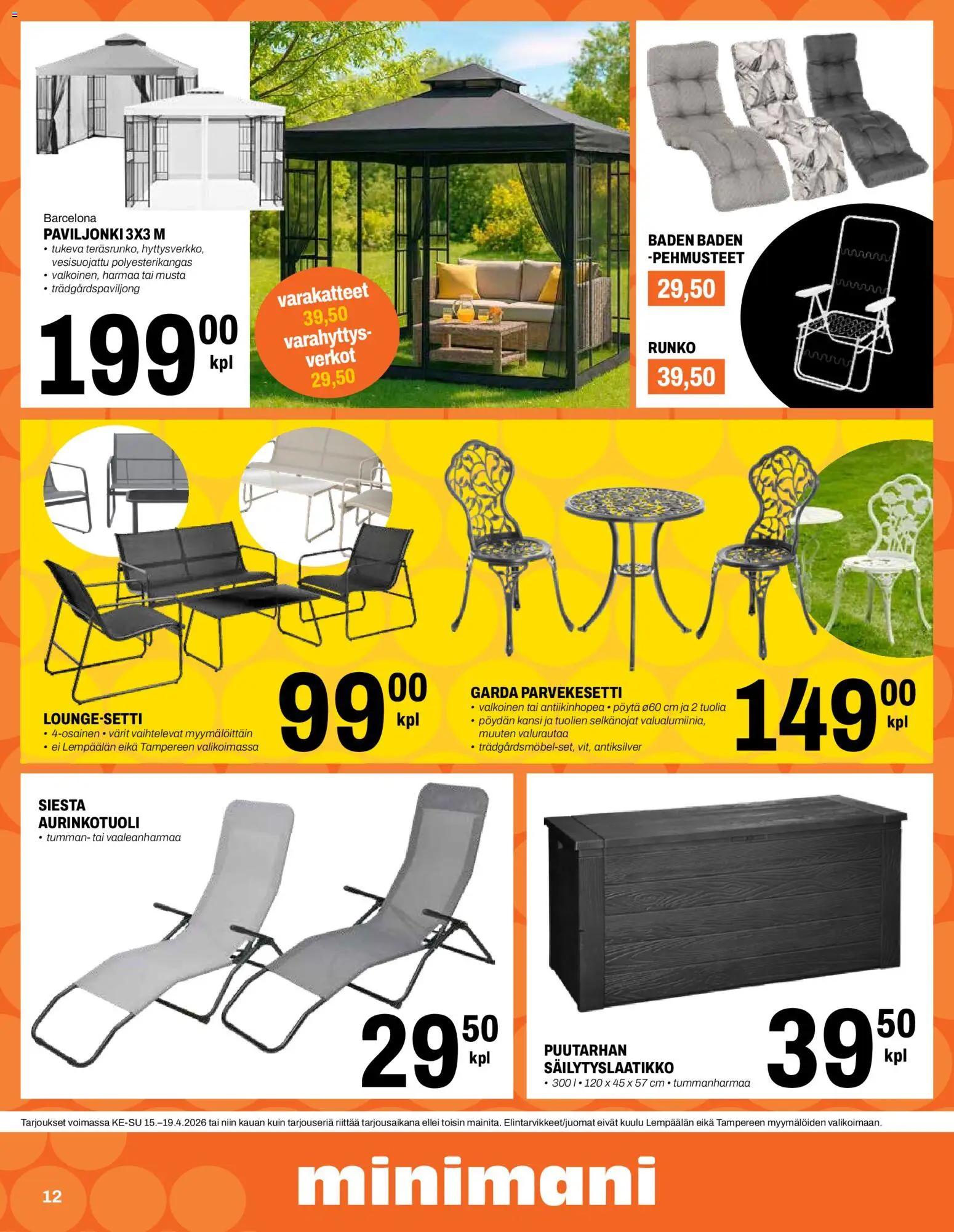 Minimani tarjoukset – voimassa 15.04.2026 alkaen | Sivu: 12 | Tuotteet: Kansi, Aurinkotuoli, Pöytä