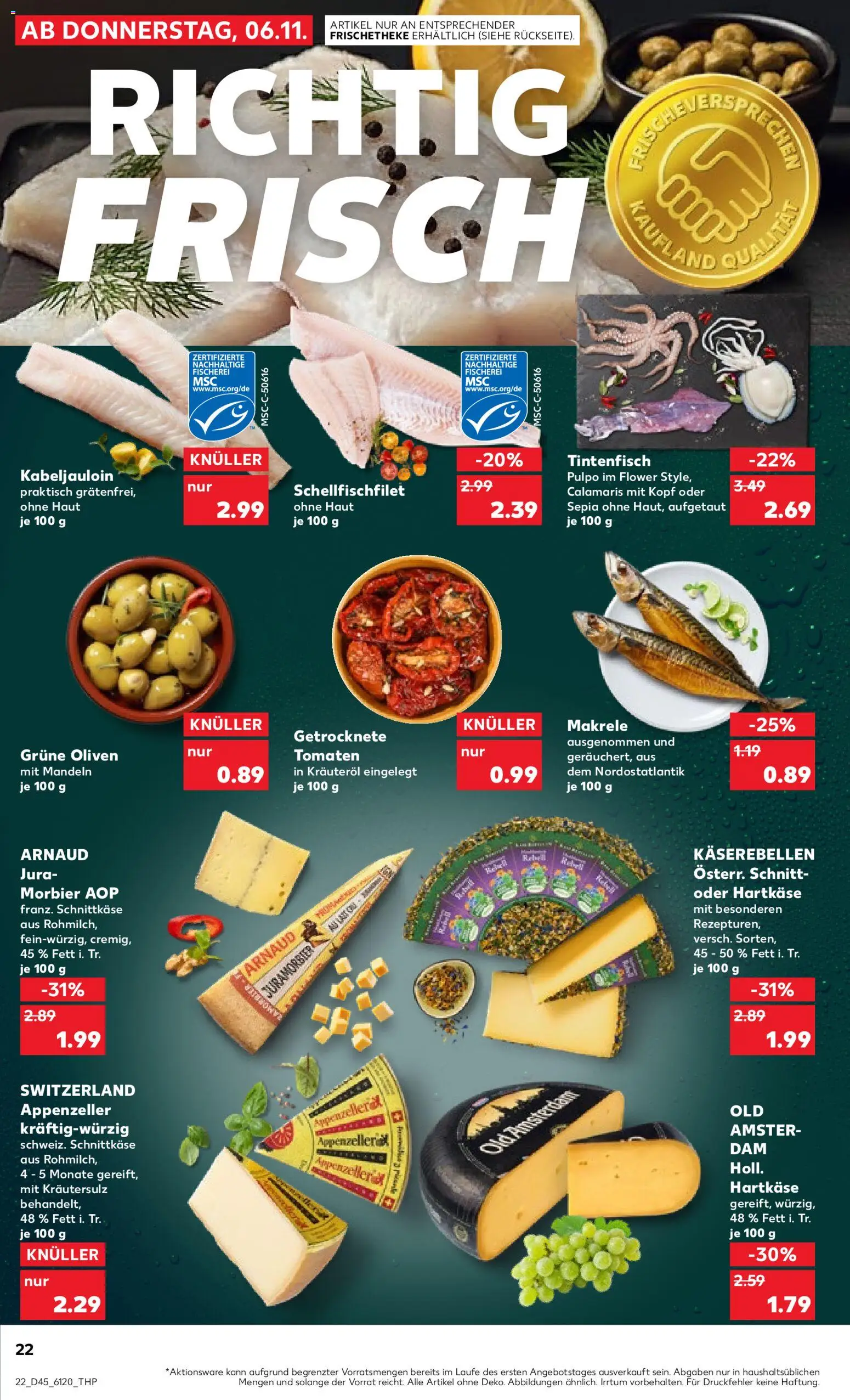 Kaufland prospekt Bremen	 – gültig ab 06.11.2025 | Seite: 22 | Produkte: Jura, Tomaten, Mandeln, Tintenfisch