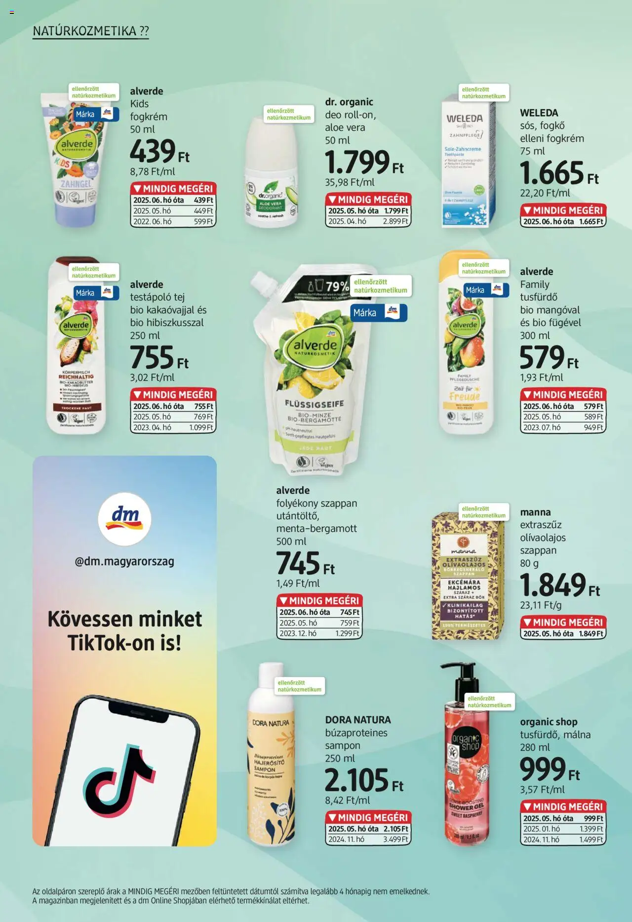 DM Drogerie Markt akciós ujság - amely érvényes a következő dátumtól: 19.06.2025 | Oldal: 8 | Termékek: Natúrkozmetikum, Folyékony szappan, Aloe vera, Testápoló