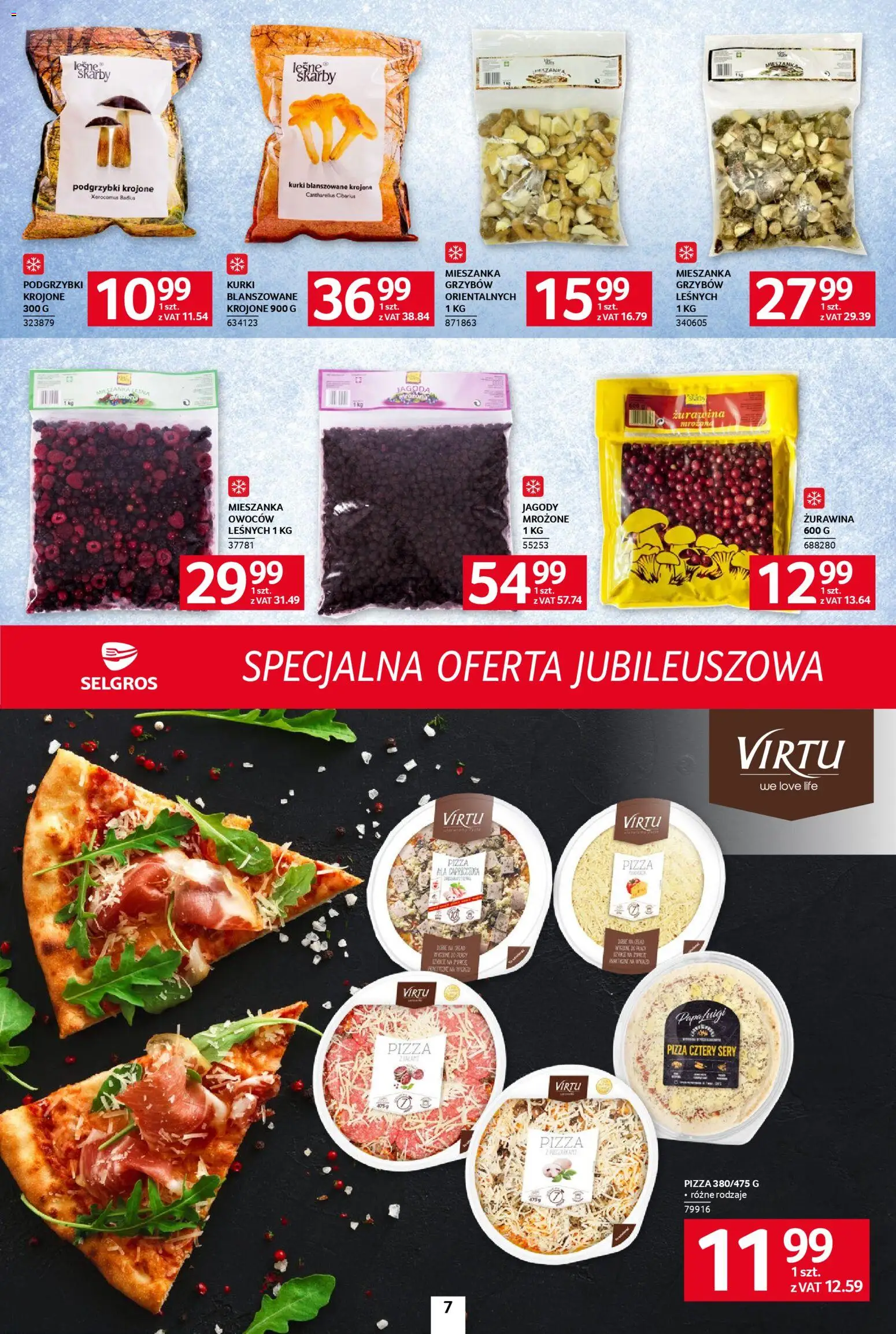 Selgros cash&carry Gazetka - Specjalna oferta jubileuszowa od 06.11.2025 | Strona: 7 | Produkty: Jagody, Żurawina, Sery, Pizza
