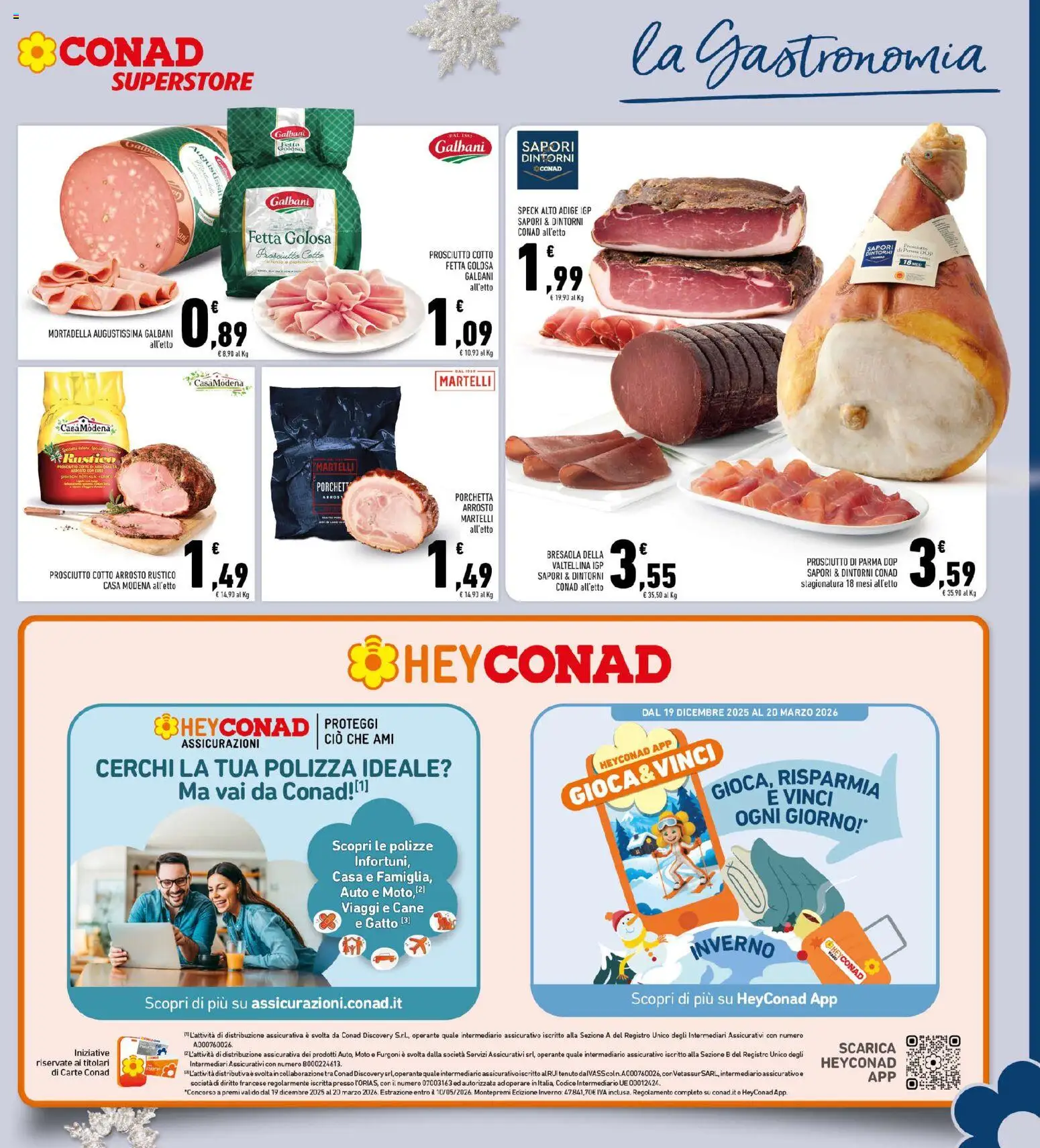 Volantino Conad del 10.12.2025 | Pagina: 13 | Prodotti: Speck, Arrosto, Porchetta, Prosciutto Cotto